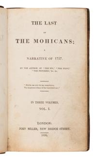 Cooper, James Fenimore (1789-1851). The Last of the Mohicans; A Narrative of 1757 . London: John Miller, 1826.