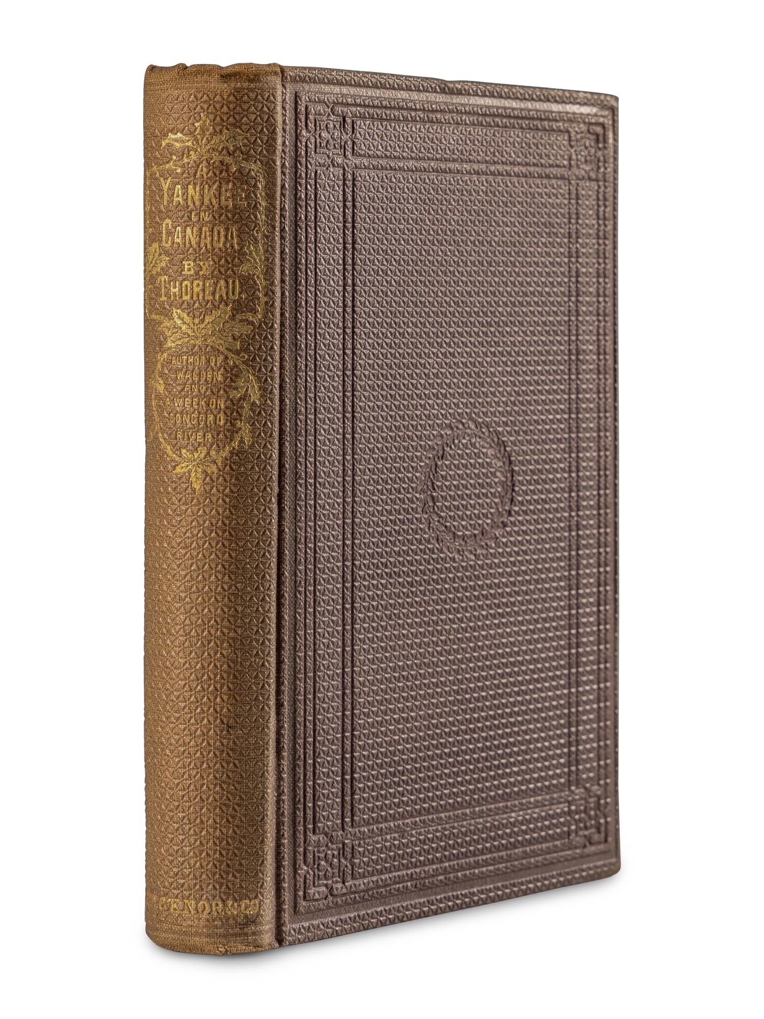 THOREAU, Henry David (1817-1862). A Yankee in Canada, With Anti-Slavery and Reform Papers . Boston: Ticknor and Fields, 1866.