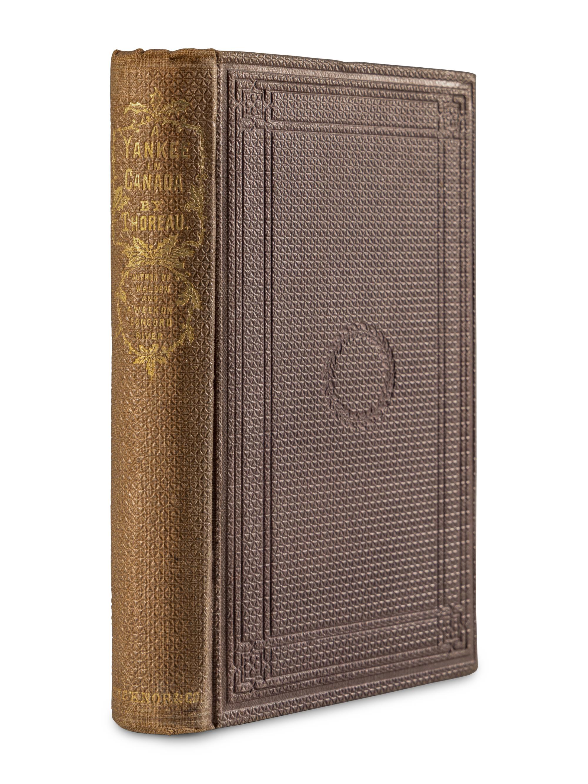 THOREAU, Henry David (1817-1862). A Yankee in Canada, With Anti-Slavery and Reform Papers . Boston: Ticknor and Fields, 1866.