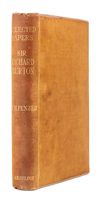 BURTON, Richard Francis, Sir (1821-1890). Selected Papers on Anthropology, Travel & Exploration. London: A. M. Philpot, 1924.