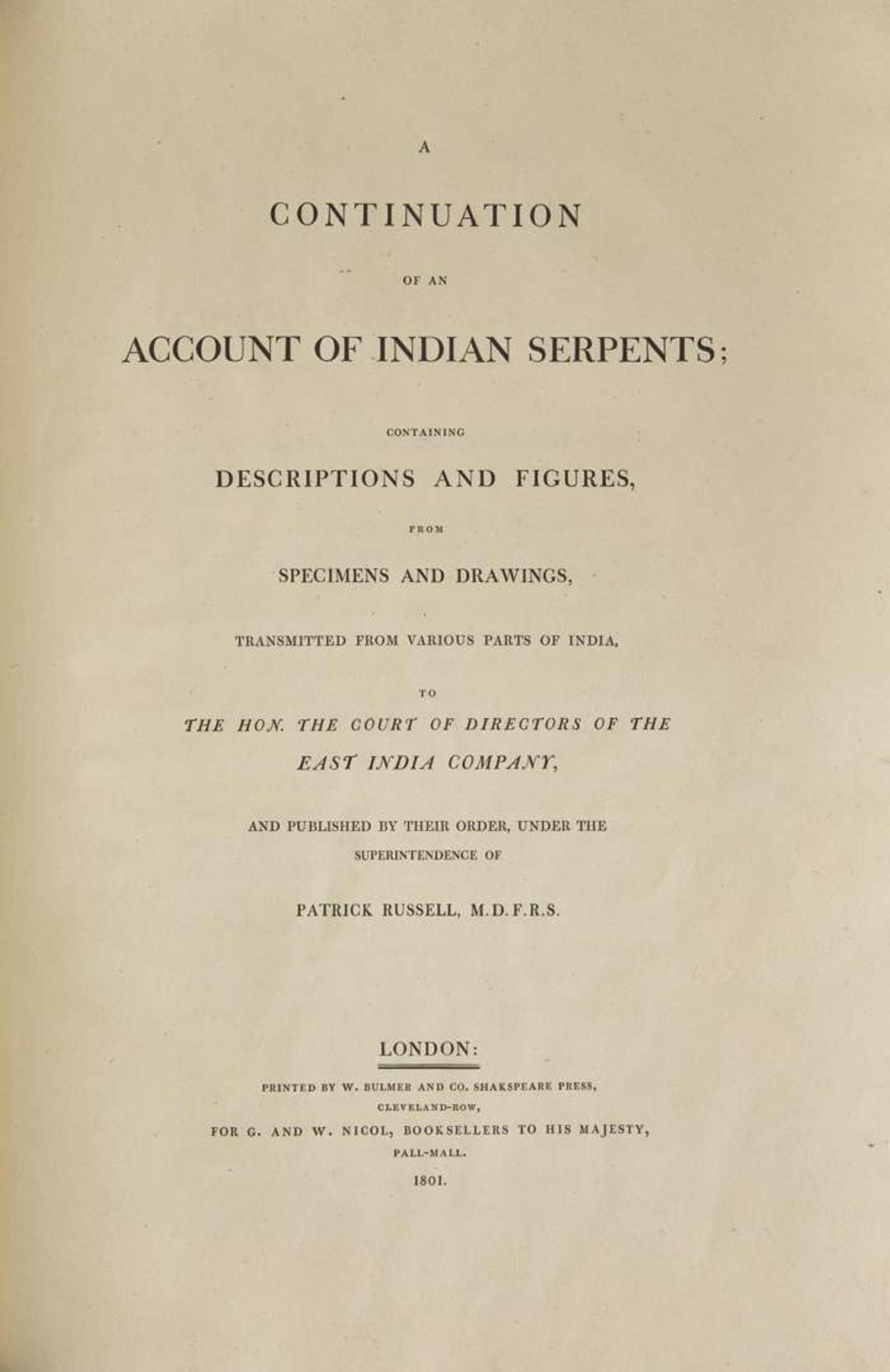 [Natural History] Russell, Patrick: An Account of Indian Serpents...