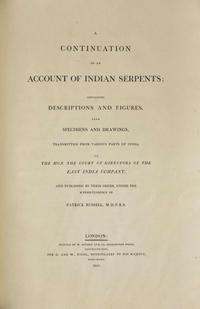 [Natural History] Russell, Patrick: An Account of Indian Serpents...