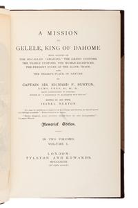 BURTON, Richard Francis, Sir (1821-1890). A Mission to Gelele, King of Dahome. London: Tinsley Brothers, 1864.