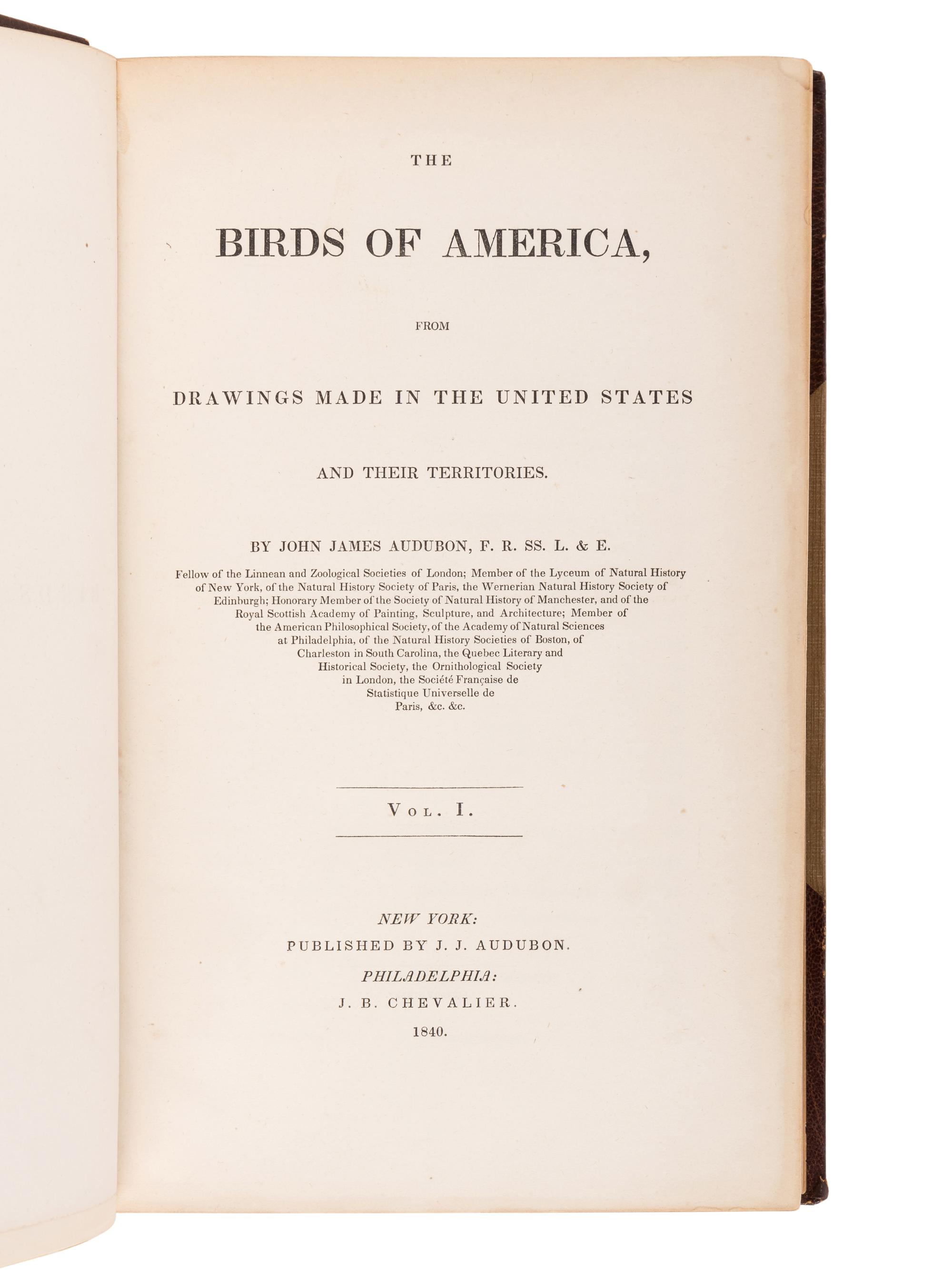 AUDUBON, John James (1785-1851). The Birds of America, from Drawings Made in the United States and their Territories . New York and Philadelphia: J.J. Audubon and J.B. Chevalier, [1839-] 1840-1844.