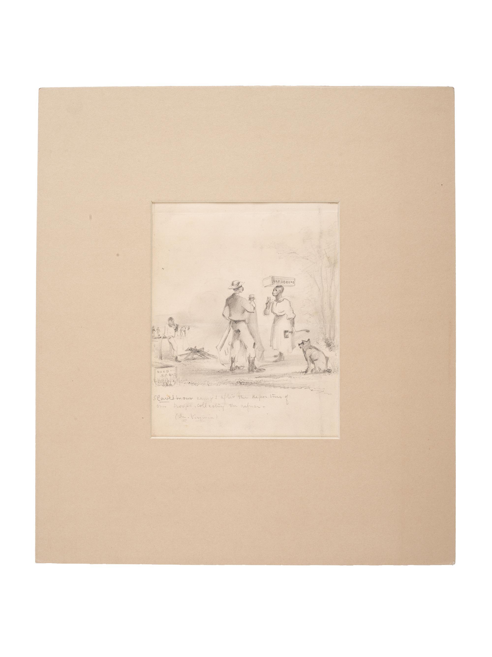 [SLAVERY & ABOLITION] -- [CIVIL WAR]. Slaves in our camps after the departing of our troops, collecting the refuse (In Virginia) . Pencil sketch, n.d.