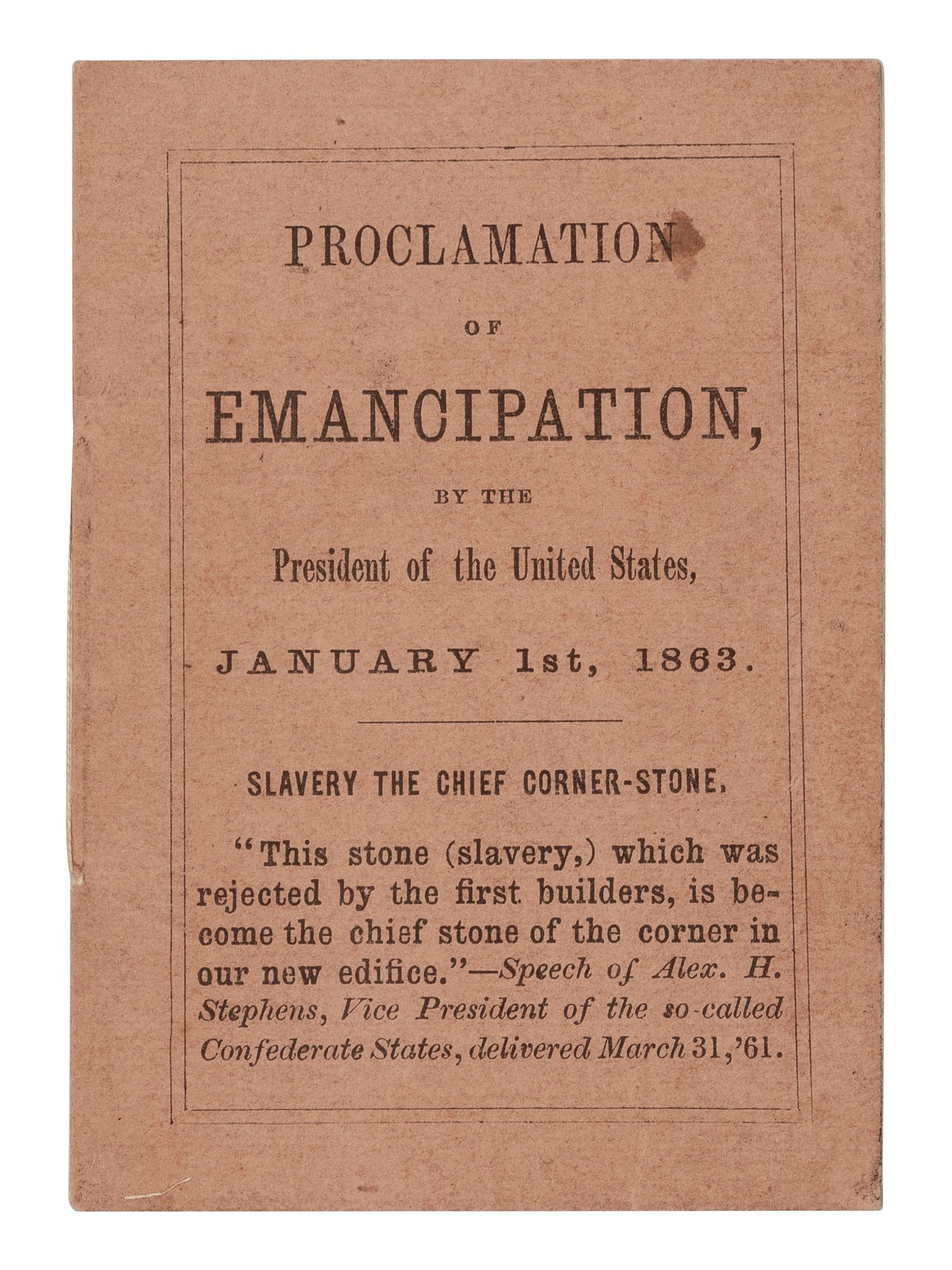 [EMANCIPATION PROCLAMATION]. LINCOLN, Abraham (1809-1865). Proclamation of Emancipation, by the President of the United States, January 1st, 1863 . [Boston: John Murray Forbes, ca. 20 January 1863].