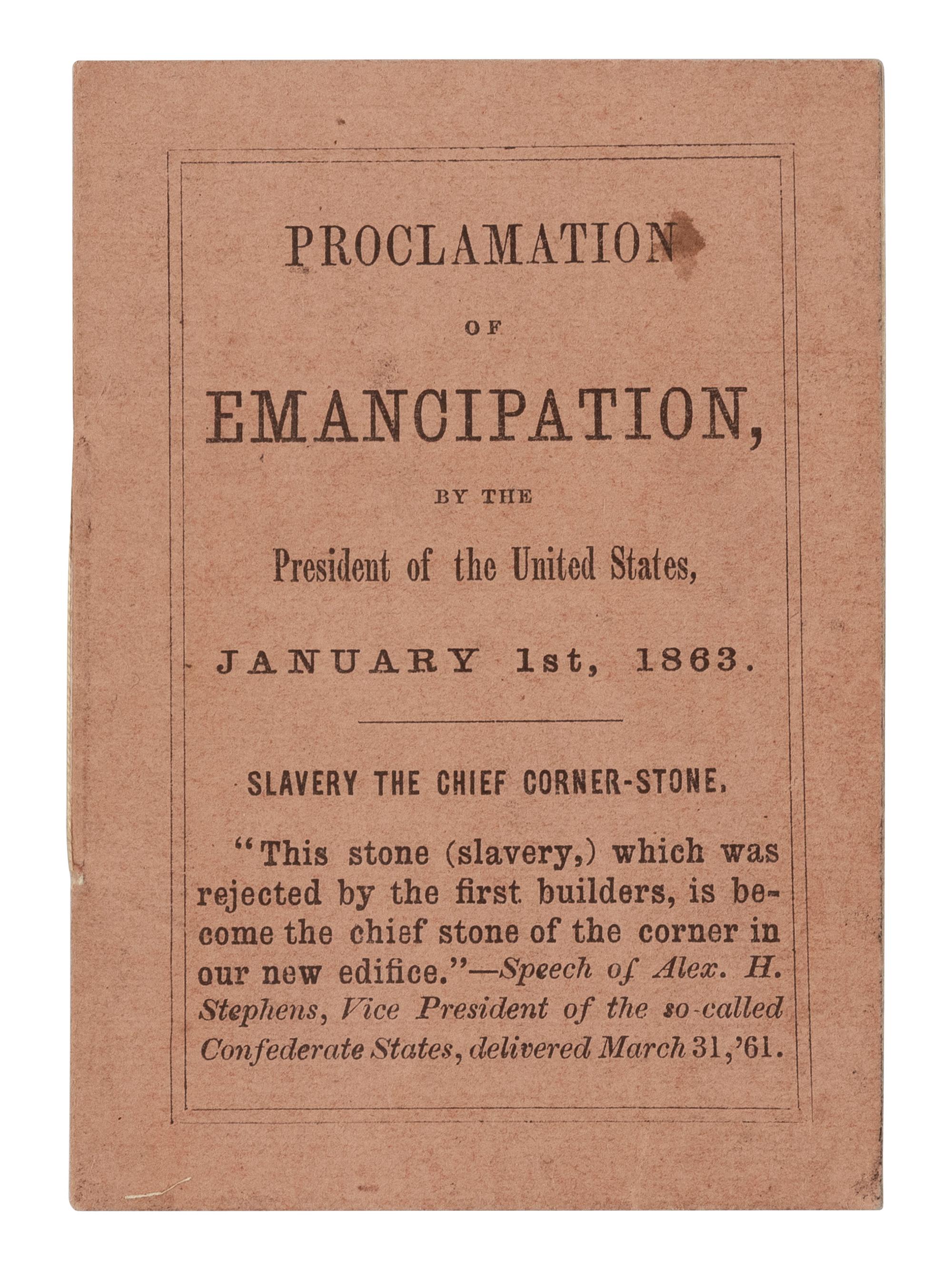 [EMANCIPATION PROCLAMATION]. LINCOLN, Abraham (1809-1865). Proclamation of Emancipation, by the President of the United States, January 1st, 1863 . [Boston: John Murray Forbes, ca. 20 January 1863].