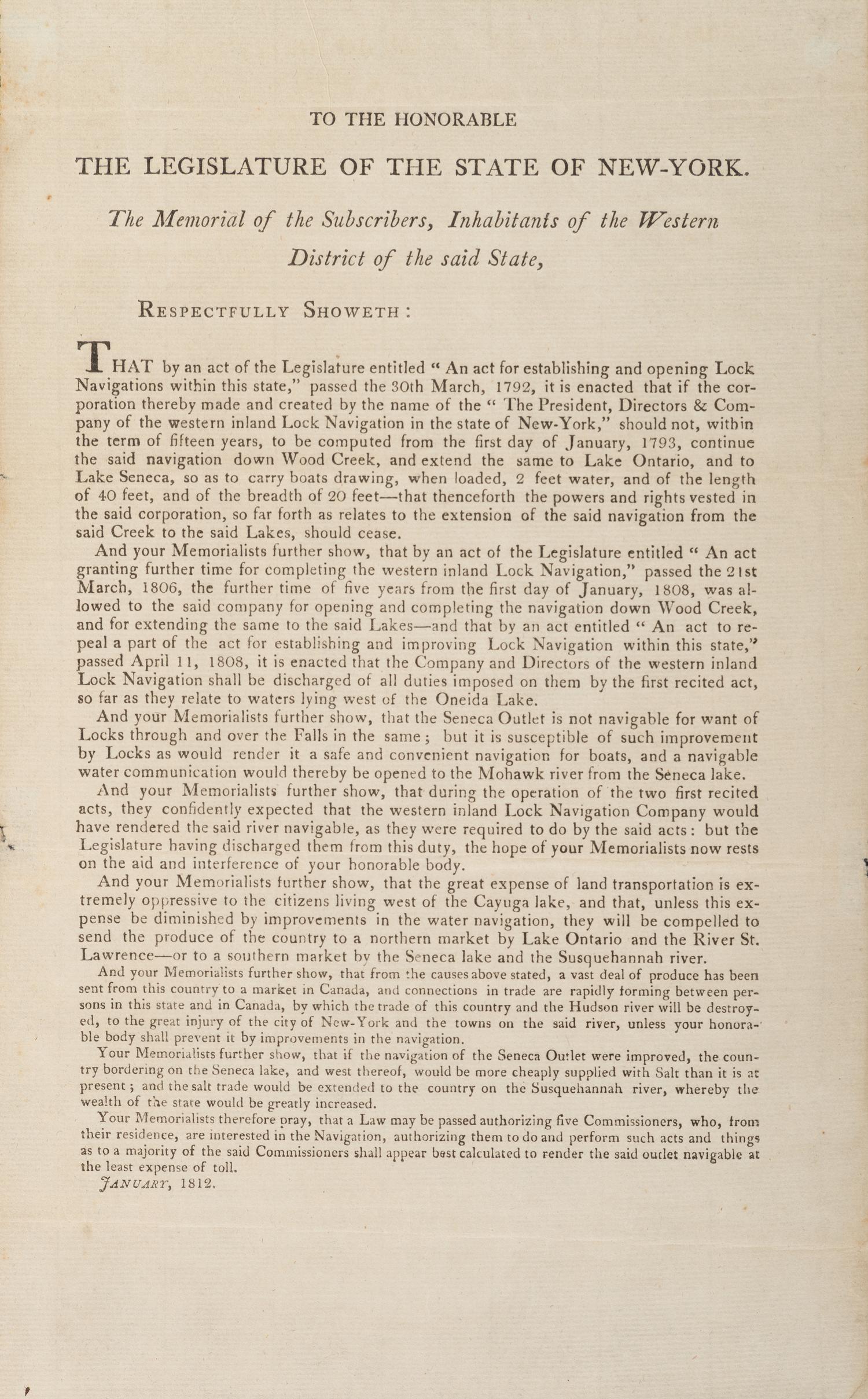 [NEW YORK] -- [TRANSPORTATION]. To the Honorable The Legislature of the State of New York. The Memorial of the Subscribers, Inhabitants of the Western District of the Said State . [New York?]: N.p., 1812.