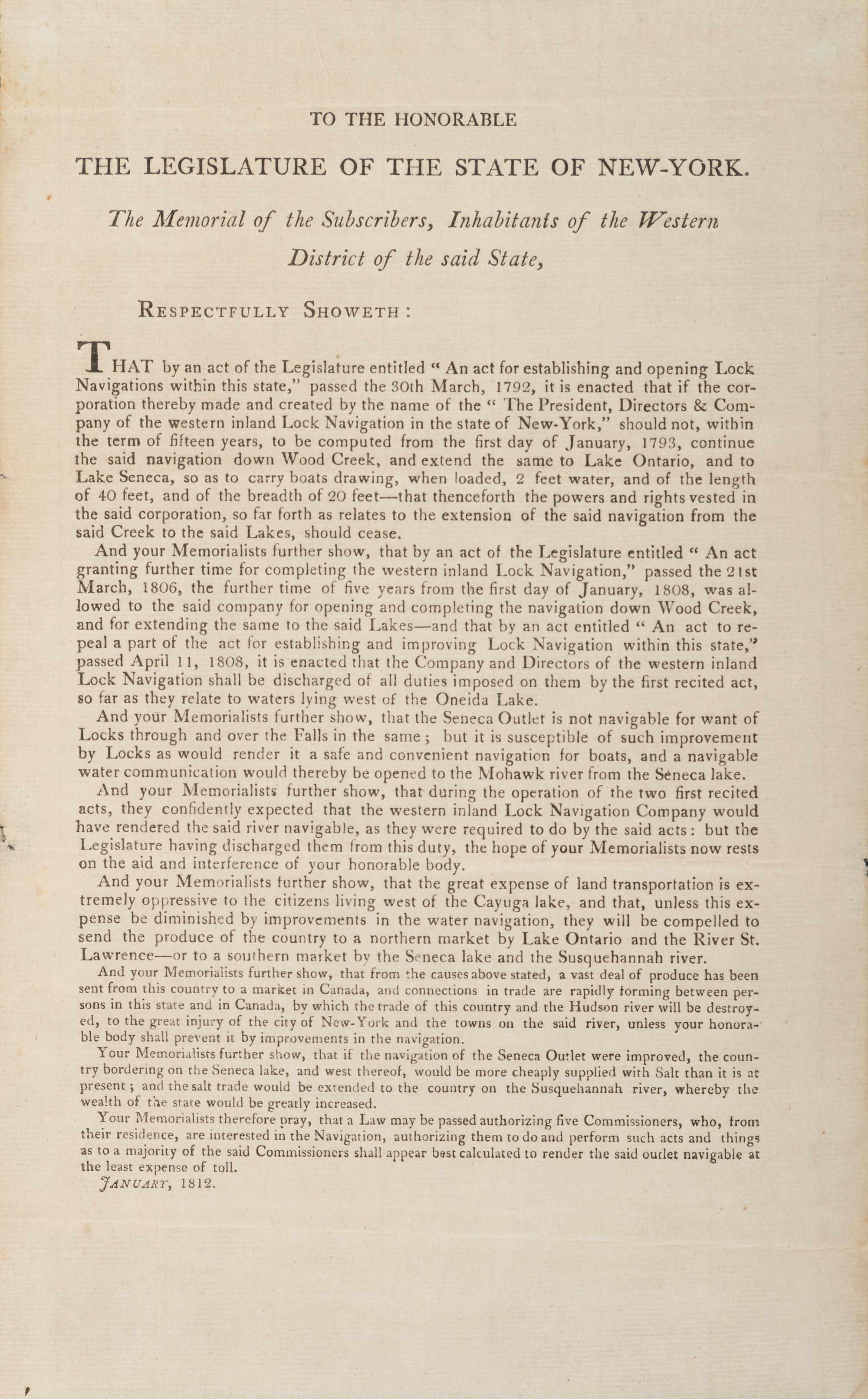 [NEW YORK] -- [TRANSPORTATION]. To the Honorable The Legislature of the State of New York. The Memorial of the Subscribers, Inhabitants of the Western District of the Said State . [New York?]: N.p., 1812.