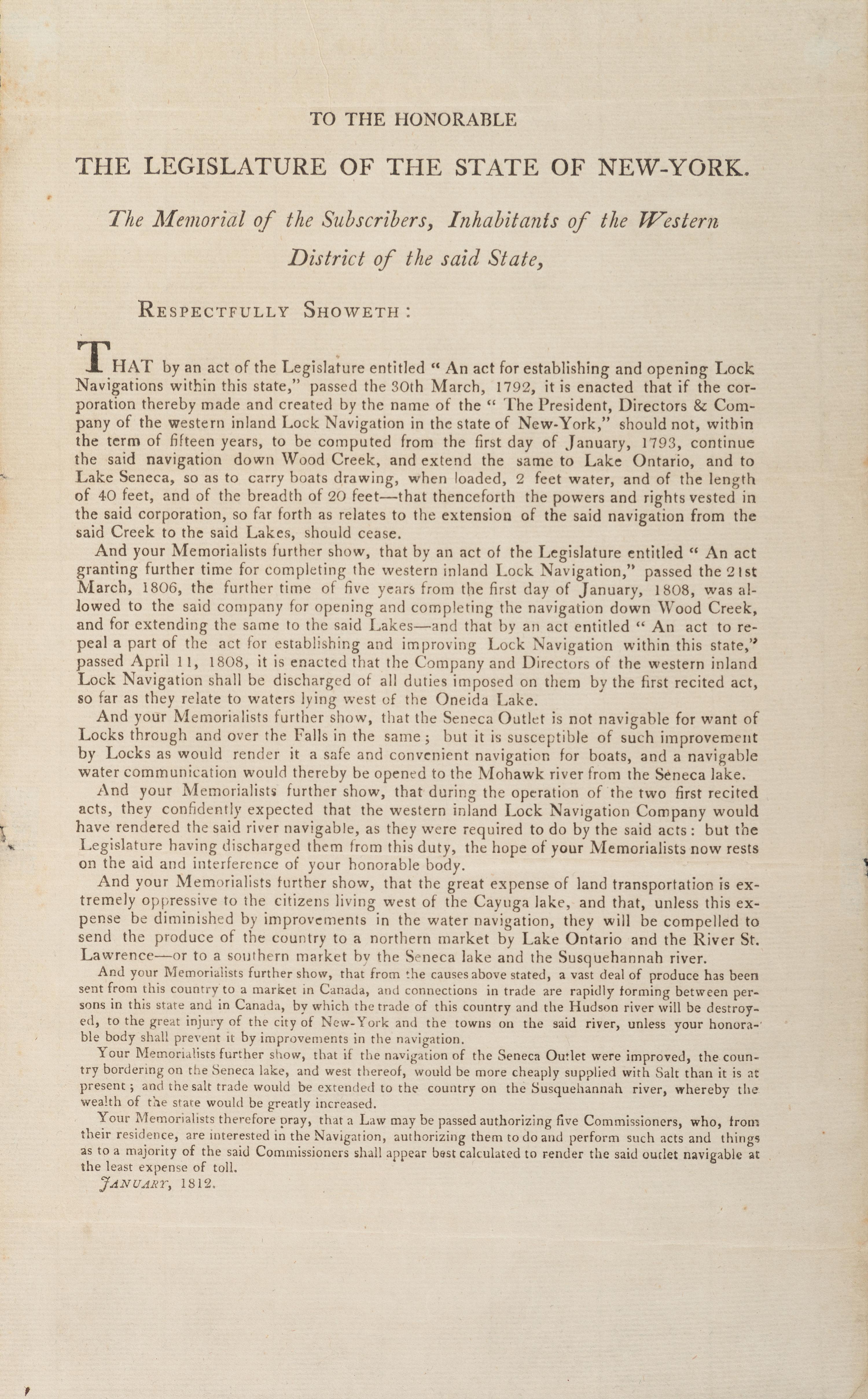 [NEW YORK] -- [TRANSPORTATION]. To the Honorable The Legislature of the State of New York. The Memorial of the Subscribers, Inhabitants of the Western District of the Said State . [New York?]: N.p., 1812.