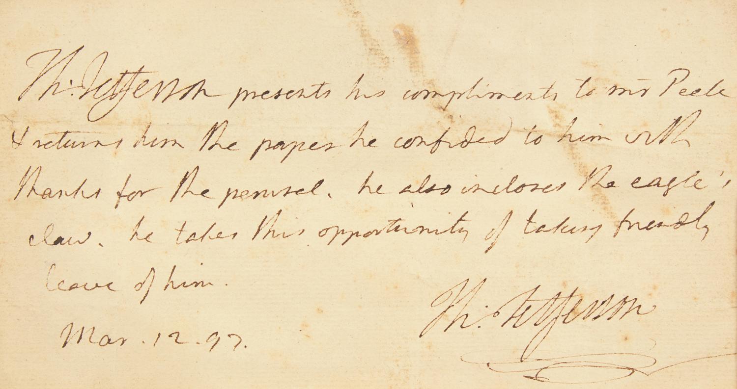 [Peale, Charles Willson] Jefferson, Thomas. Autograph Note, signed