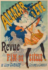 Alcazar d’Eté / Revue fin de siècle