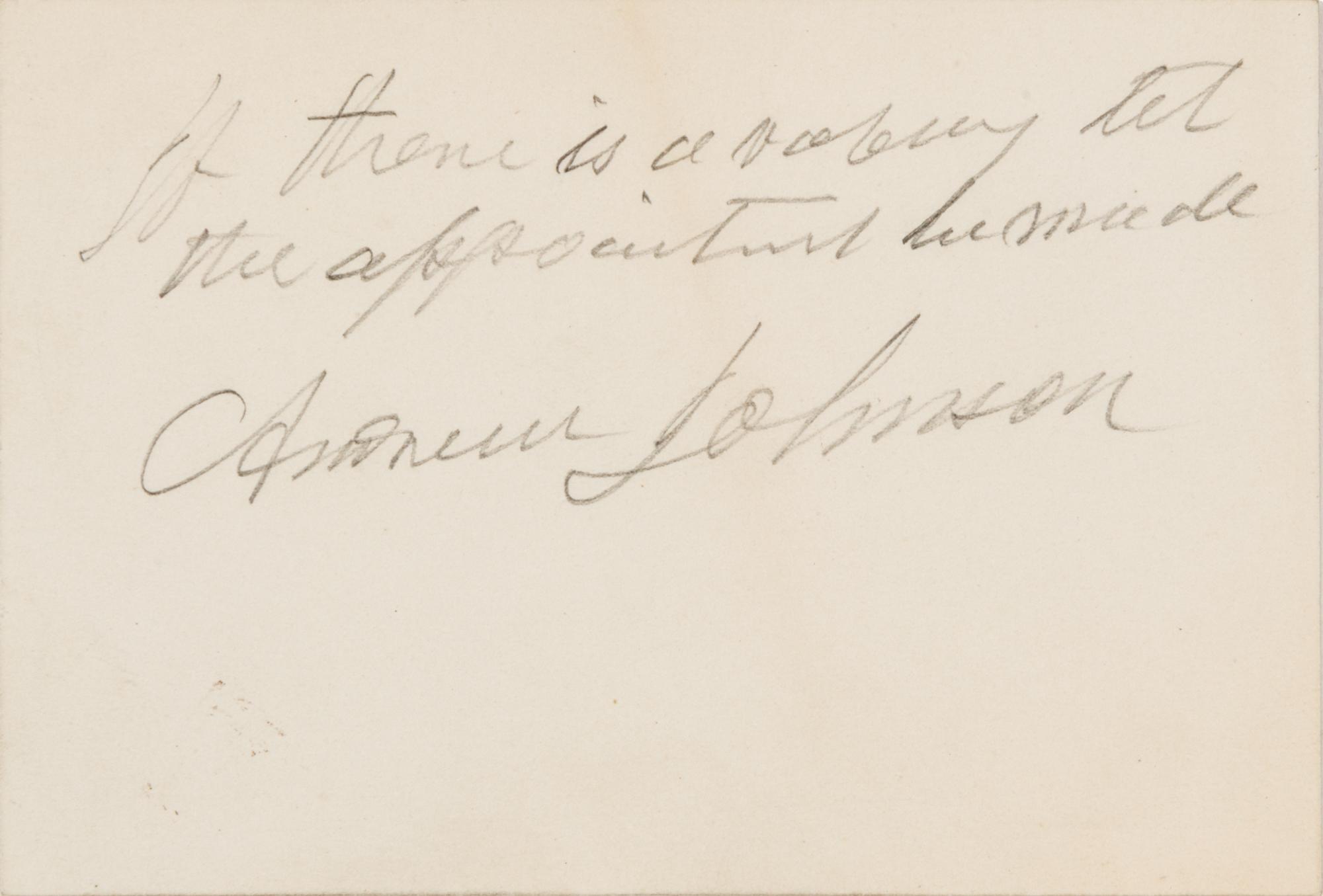 JOHNSON, Andrew (1808-1875). Autograph note signed ("Andrew Johnson"), as President, to John VanSchiack Pruyn. [Washington, D.C.], 29 J