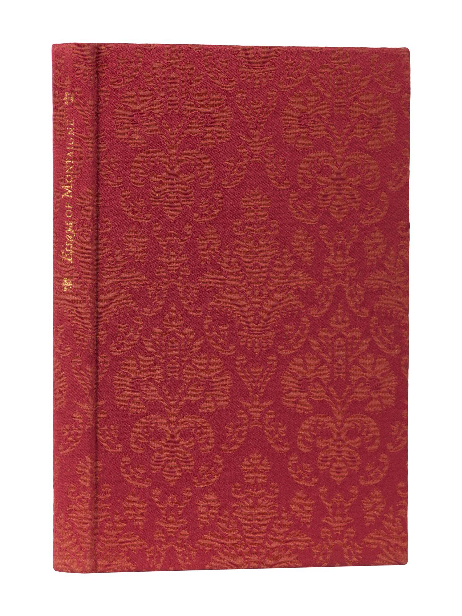 [ALLEN PRESS]. MONTAIGNE, Michel Eyquem de (1533-1592). Essays of Montaigne . Hillsborough, CA: The Allen Press, 1948.