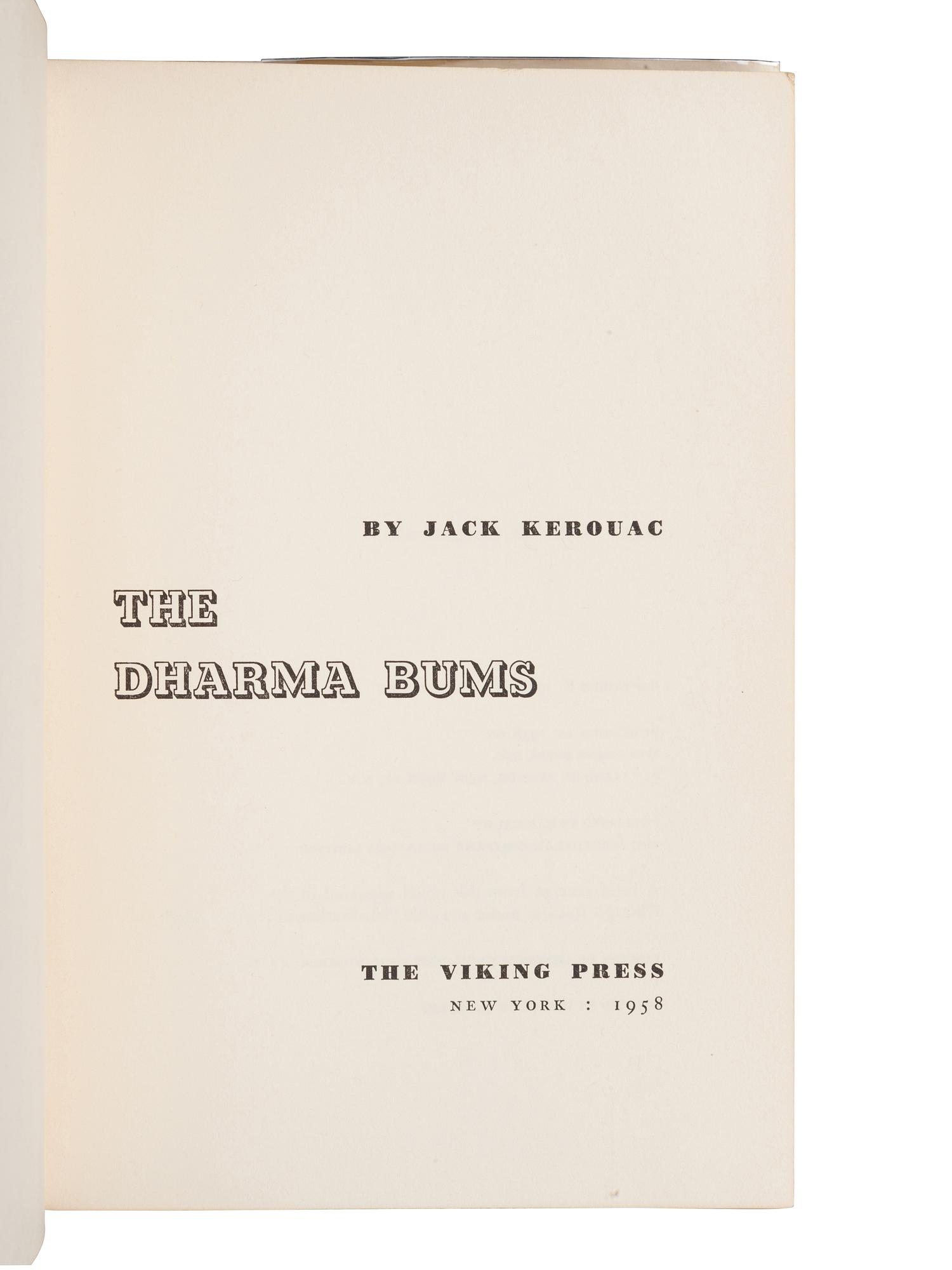 KEROUAC, Jean-Louis Lebris de ("Jack") (1922-1969). The Dharma Bums. New York: The Viking Press, 1958.