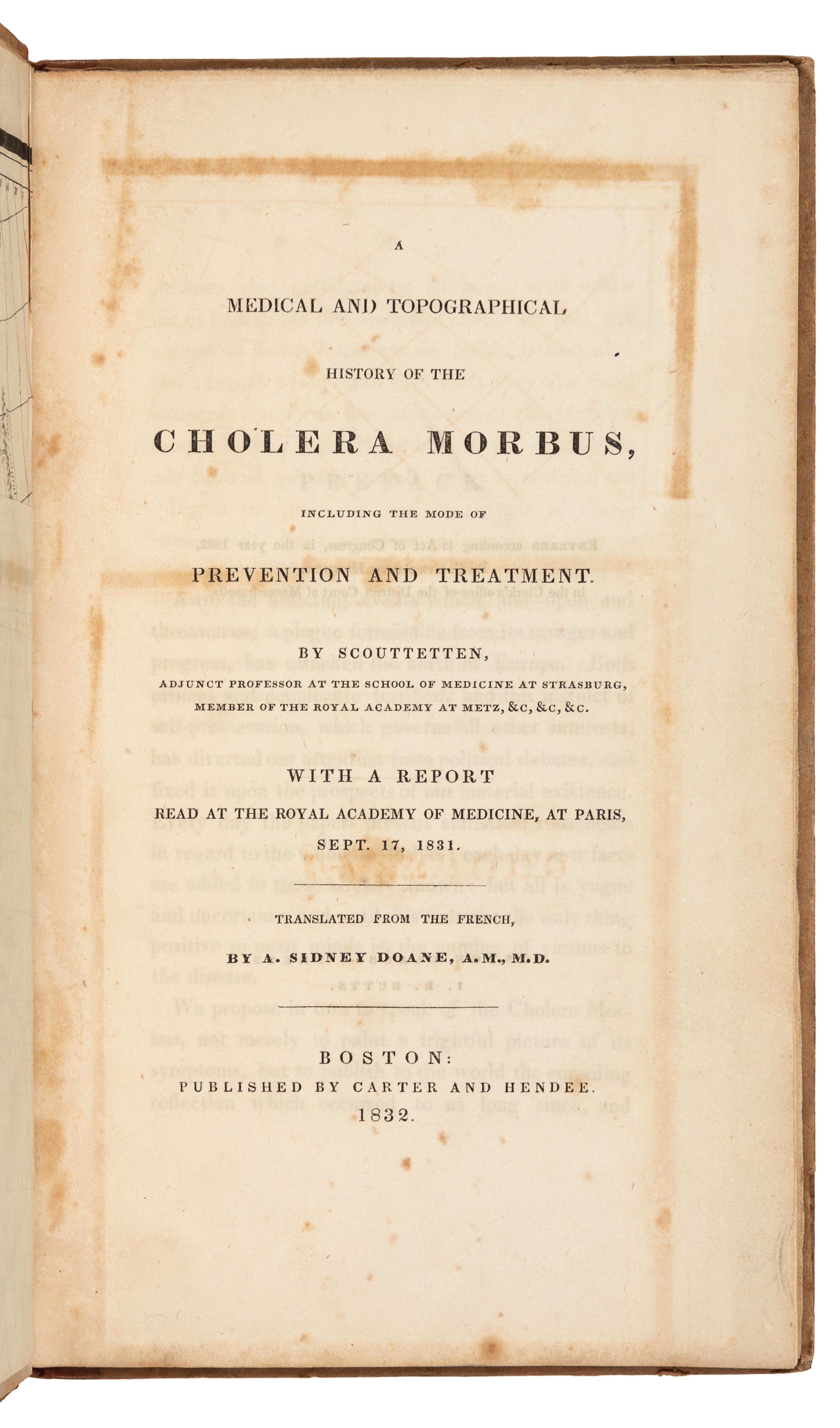 SCOUTTETTEN, Raoul Henri Joseph (1799-1871). A Medical and Topographical History of the Cholera Morbus. Boston: Carter and Hendee, 1832.