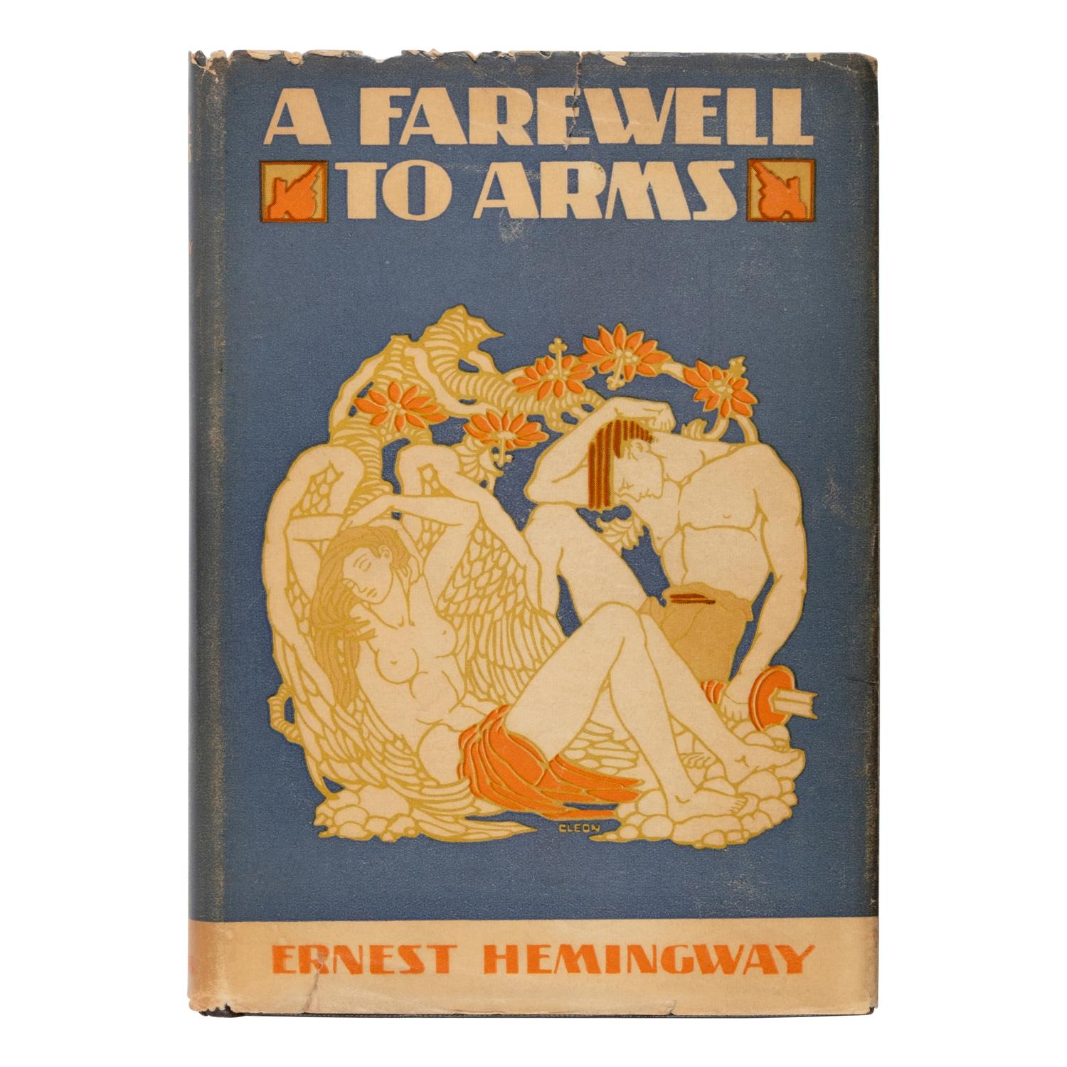 Hemingway, Ernest (1899-1961). A Farewell To Arms . New York: Charles Scribner's Sons, 1929.