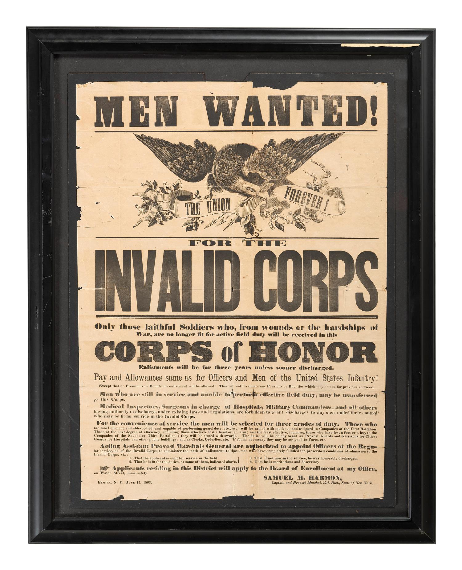 [CIVIL WAR]. Men Wanted! For the Invalid Corps . Elmira, NY: 17 June 1863.