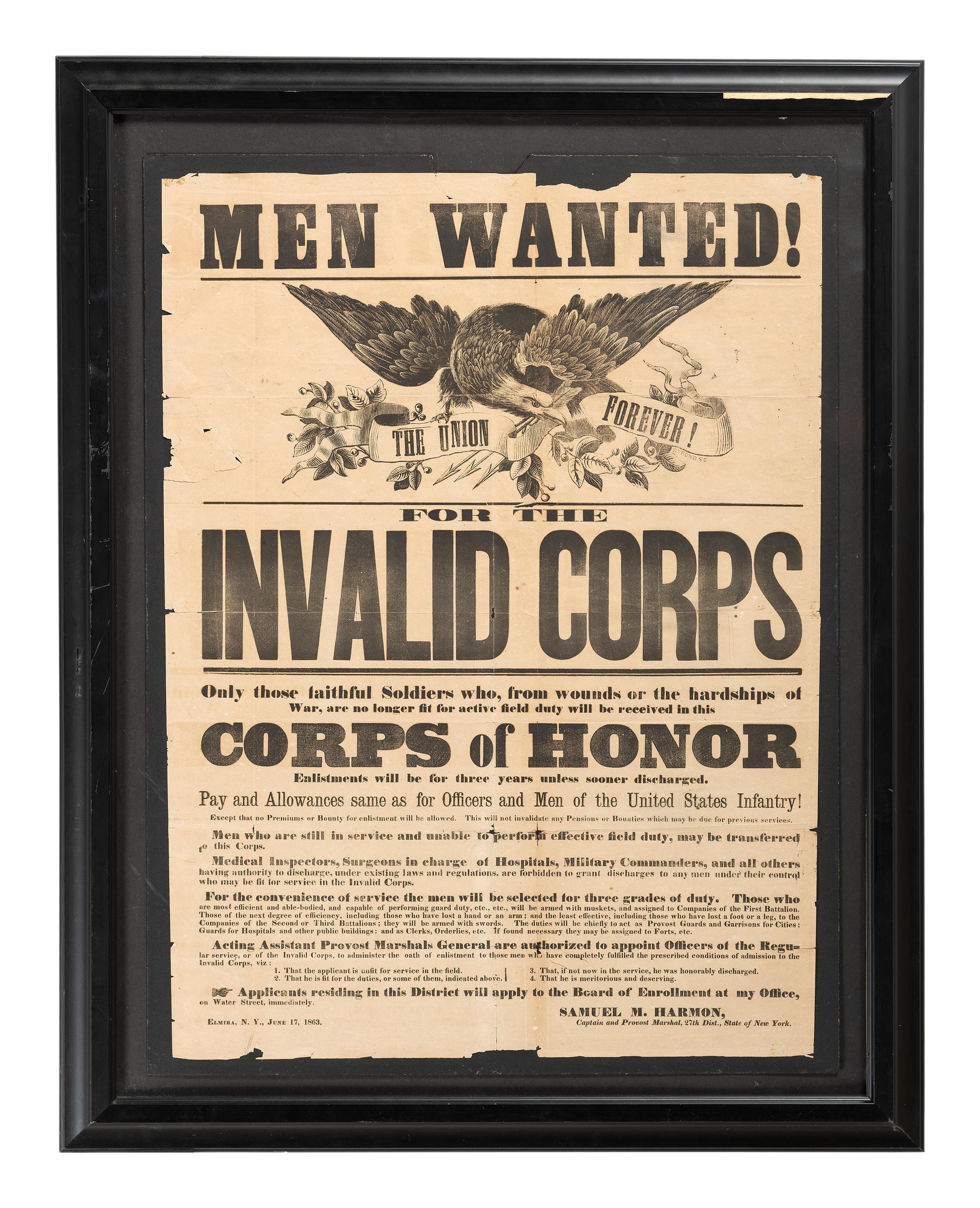 [CIVIL WAR]. Men Wanted! For the Invalid Corps . Elmira, NY: 17 June 1863.