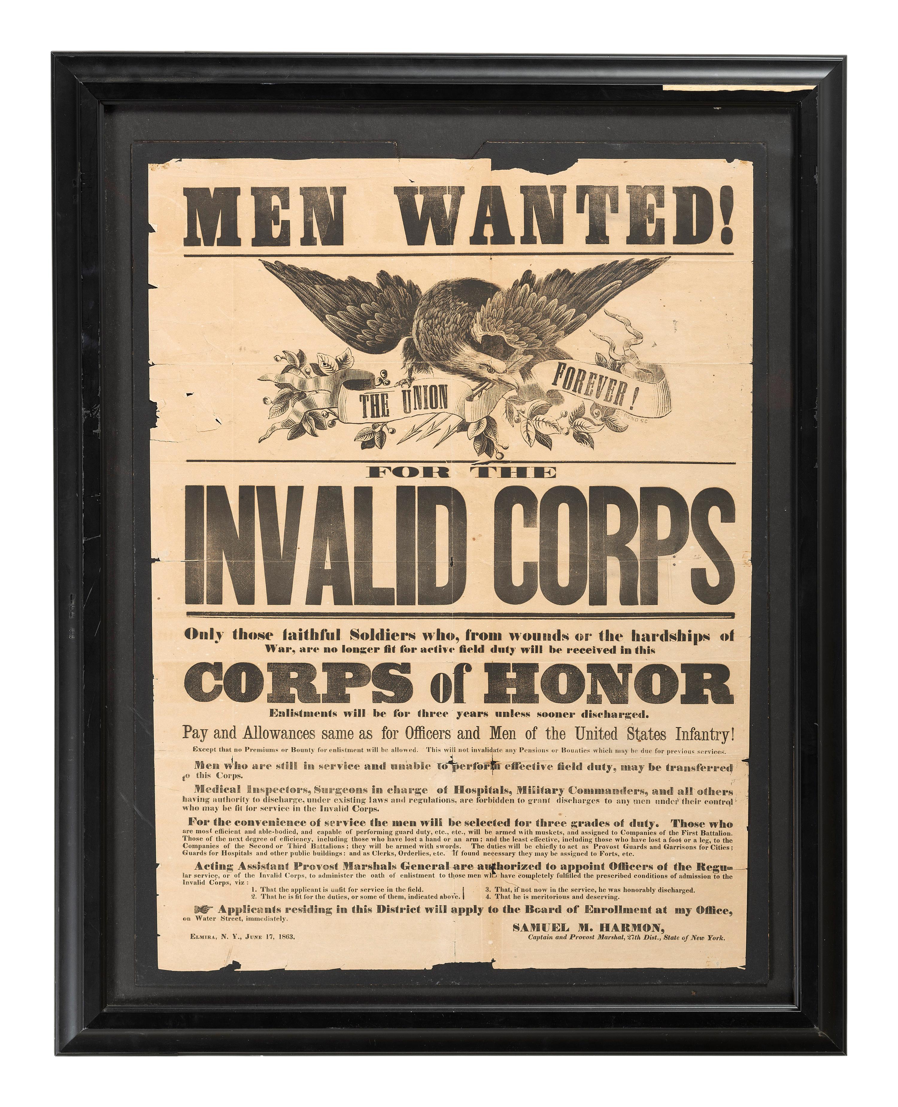 [CIVIL WAR]. Men Wanted! For the Invalid Corps . Elmira, NY: 17 June 1863.