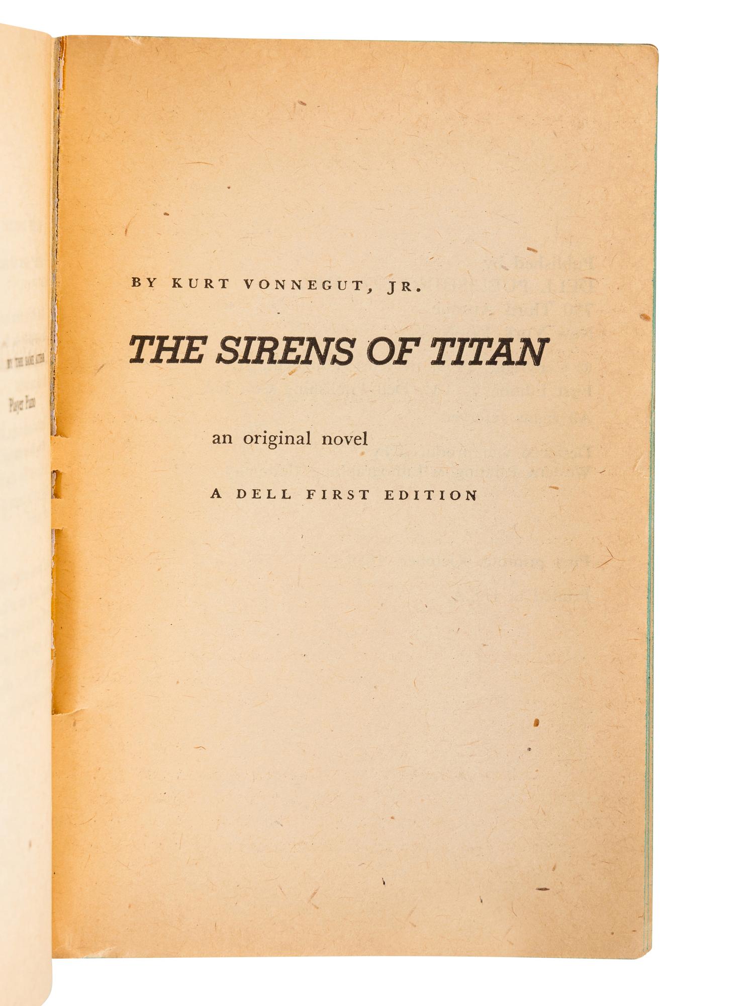VONNEGUT, Kurt, Jr. (1922-2007). The Sirens of Titan . New York: Dell Publishing Co., Inc., 1959.