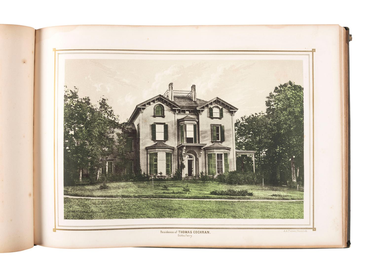 [PHOTOLITHOGRAPHY] -- [NEW YORK]. TURNER, A.A. (ca 1831-1866), photographer. Villas on the Hudson. A Collection of Photo-Lithographs of Thirty-One Country Residences . New York: D. Appleton & Co., 1860.