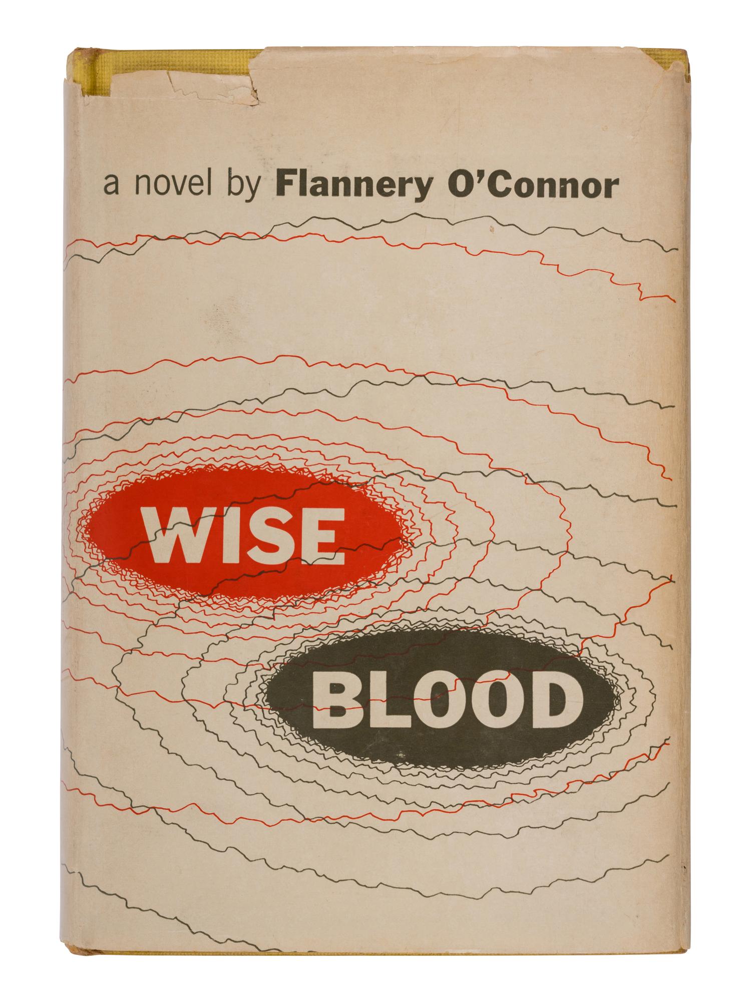 O'CONNOR, Flannery (1925-1964). Wise Blood . New York: Harcourt, Brace, 1952.