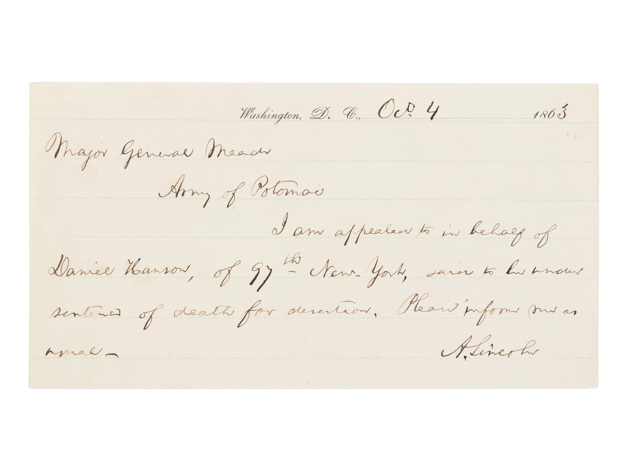LINCOLN, Abraham (1809-1865). Autograph letter, signed ("A. Lincoln") to Major General George Meade. Washington, D.C., 4 October 1863.