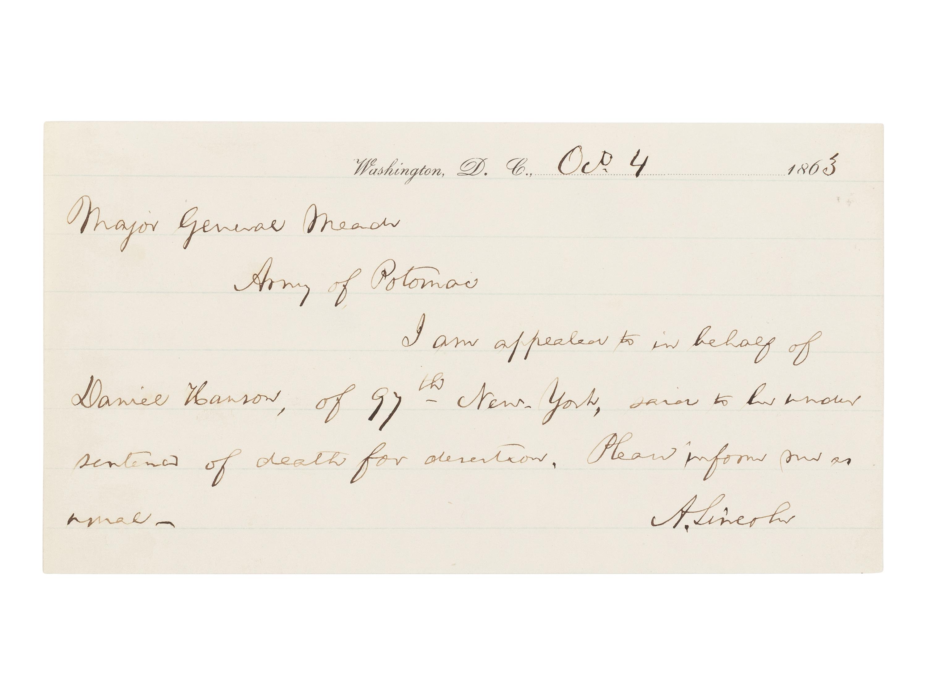 LINCOLN, Abraham (1809-1865). Autograph letter, signed ("A. Lincoln") to Major General George Meade. Washington, D.C., 4 October 1863.