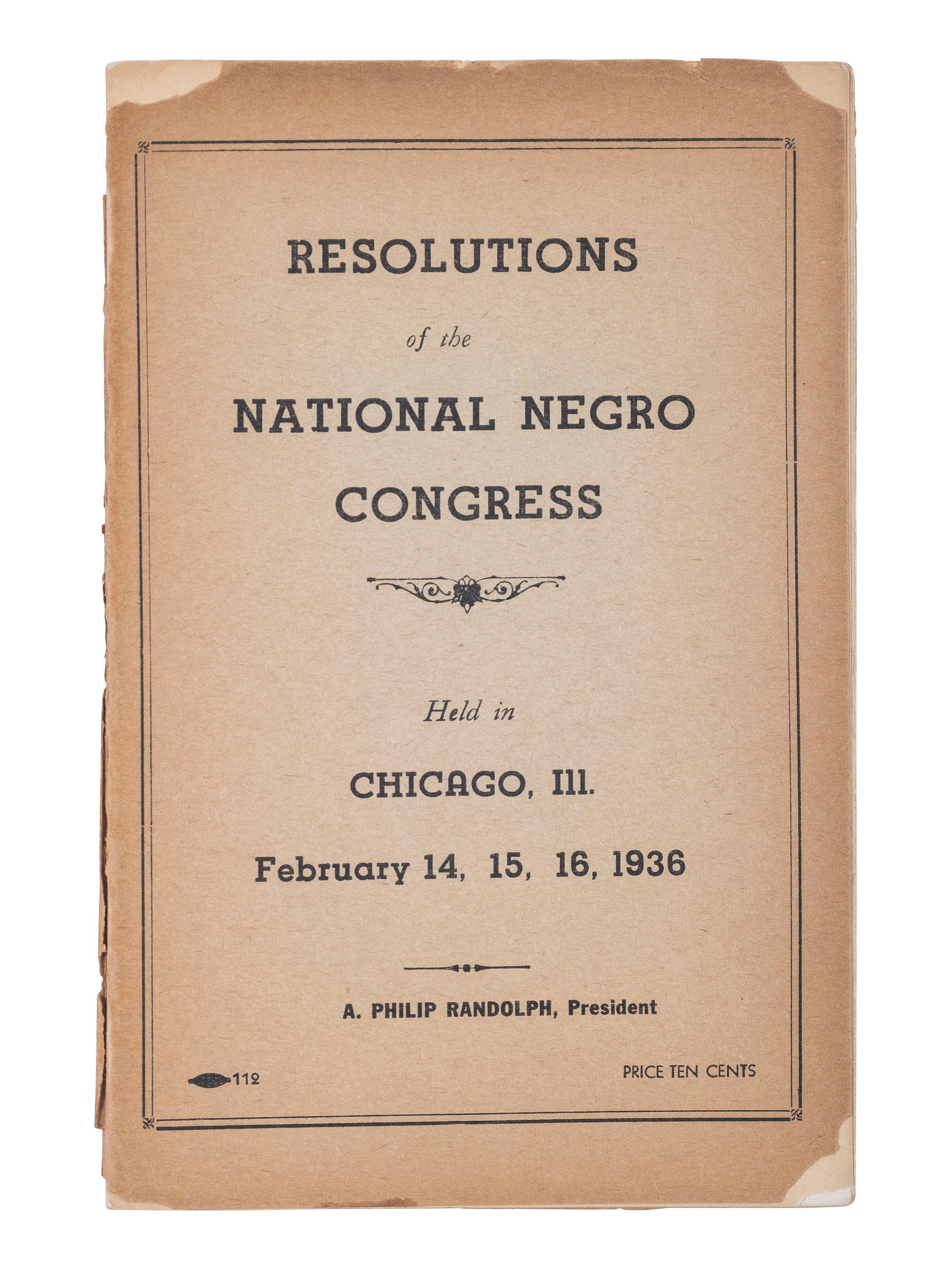 [CIVIL RIGHTS]. Resolutions of the National Negro Congress Held in Chicago, Ill. February 14, 15, 16, 1936. [Washington, DC]: February 1936.