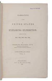 WILKES, Charles (1798-1877). Narrative of the United States Exploring Expedition, during the Years 1838-42 . Philadelphia: Lea & Blanchard, 1845.