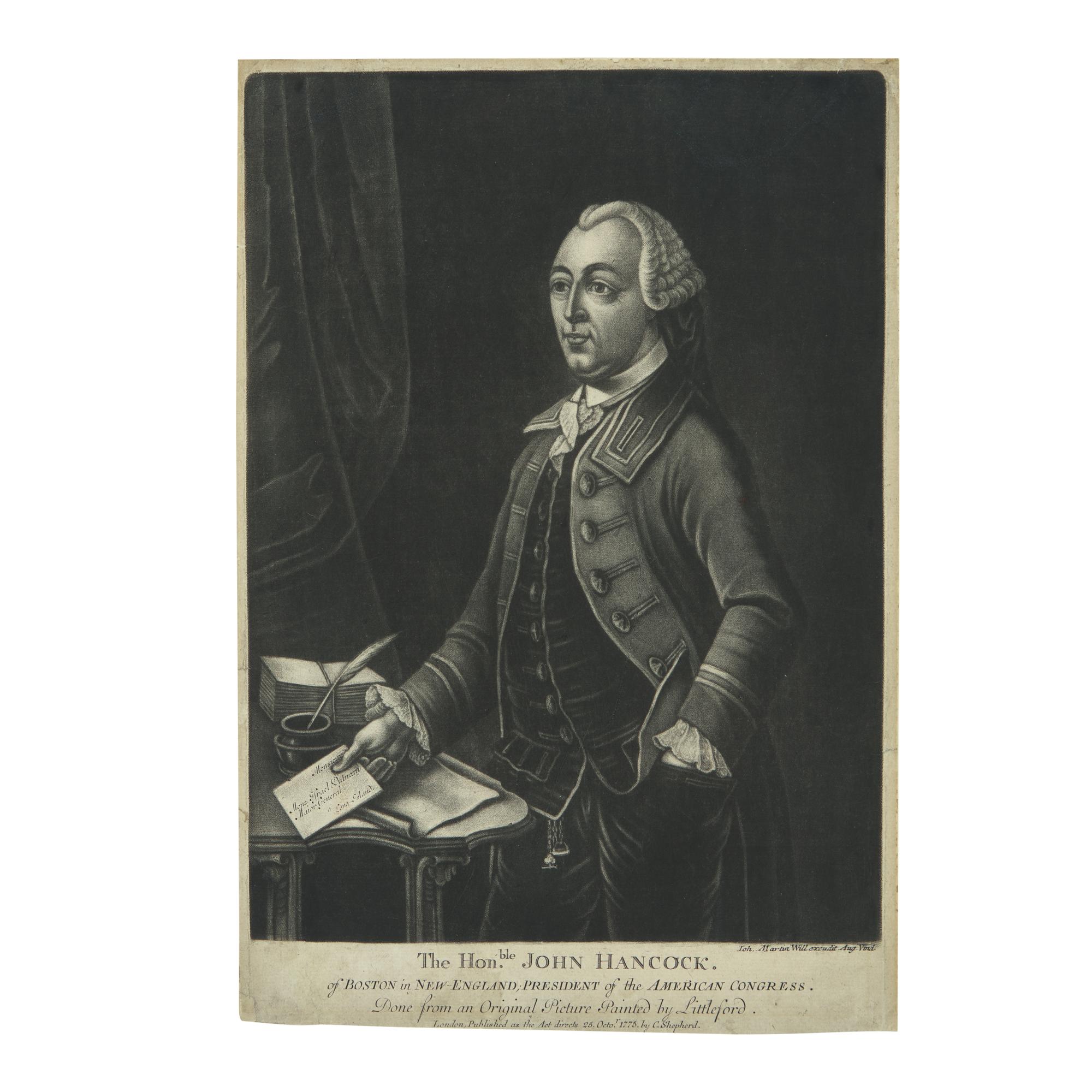[American Revolution] Will, Johann Martin. The Honble. John Hancock. of Boston in New-England; President of the American Congress...