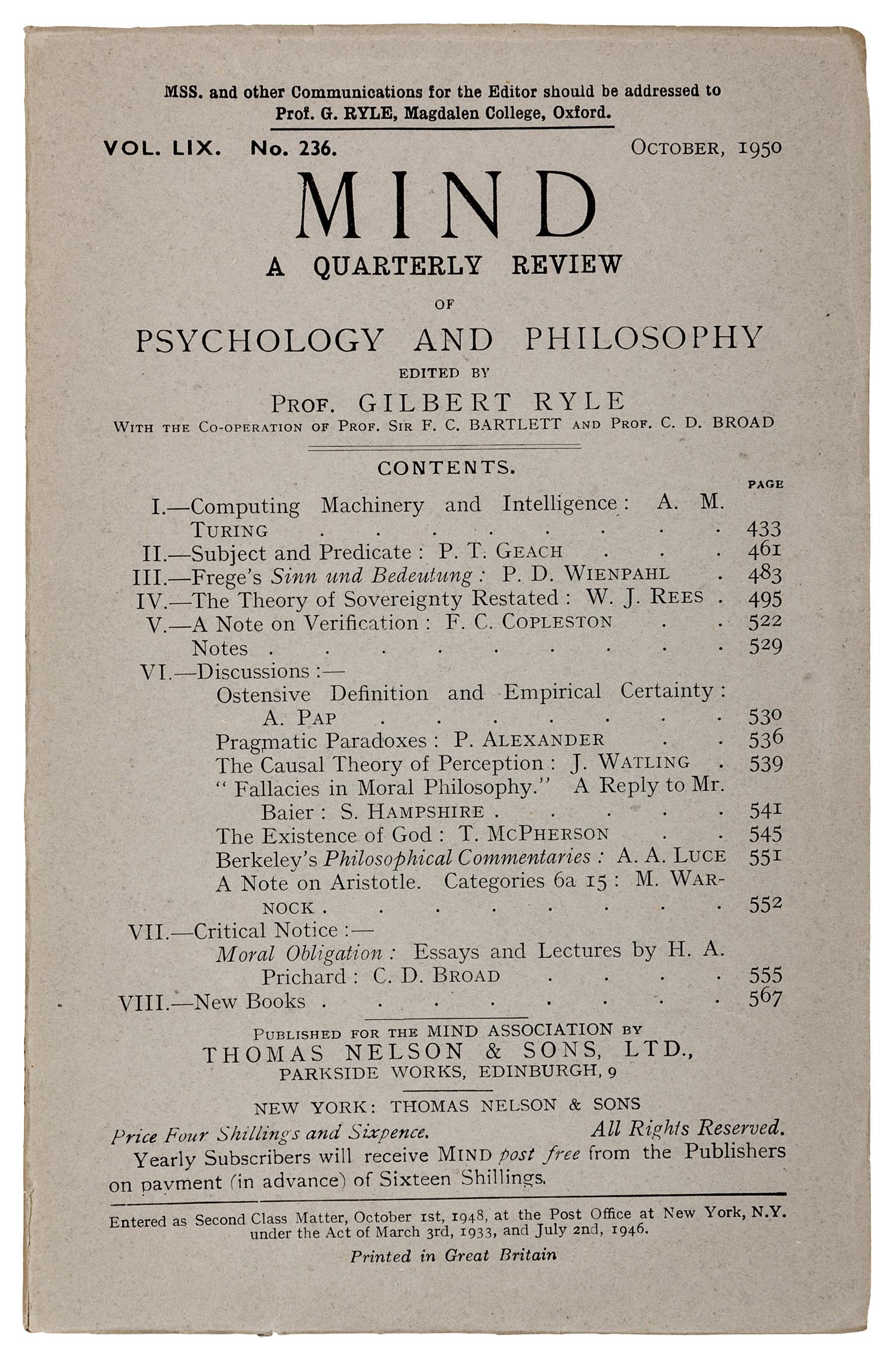 TURING, Alan Mathison. "Computing machinery and intelligence." In: Mind , Vol. 59, No. 236, pp. 433-60. Edinburgh: Thomas Nelson & Sons, October 1950.