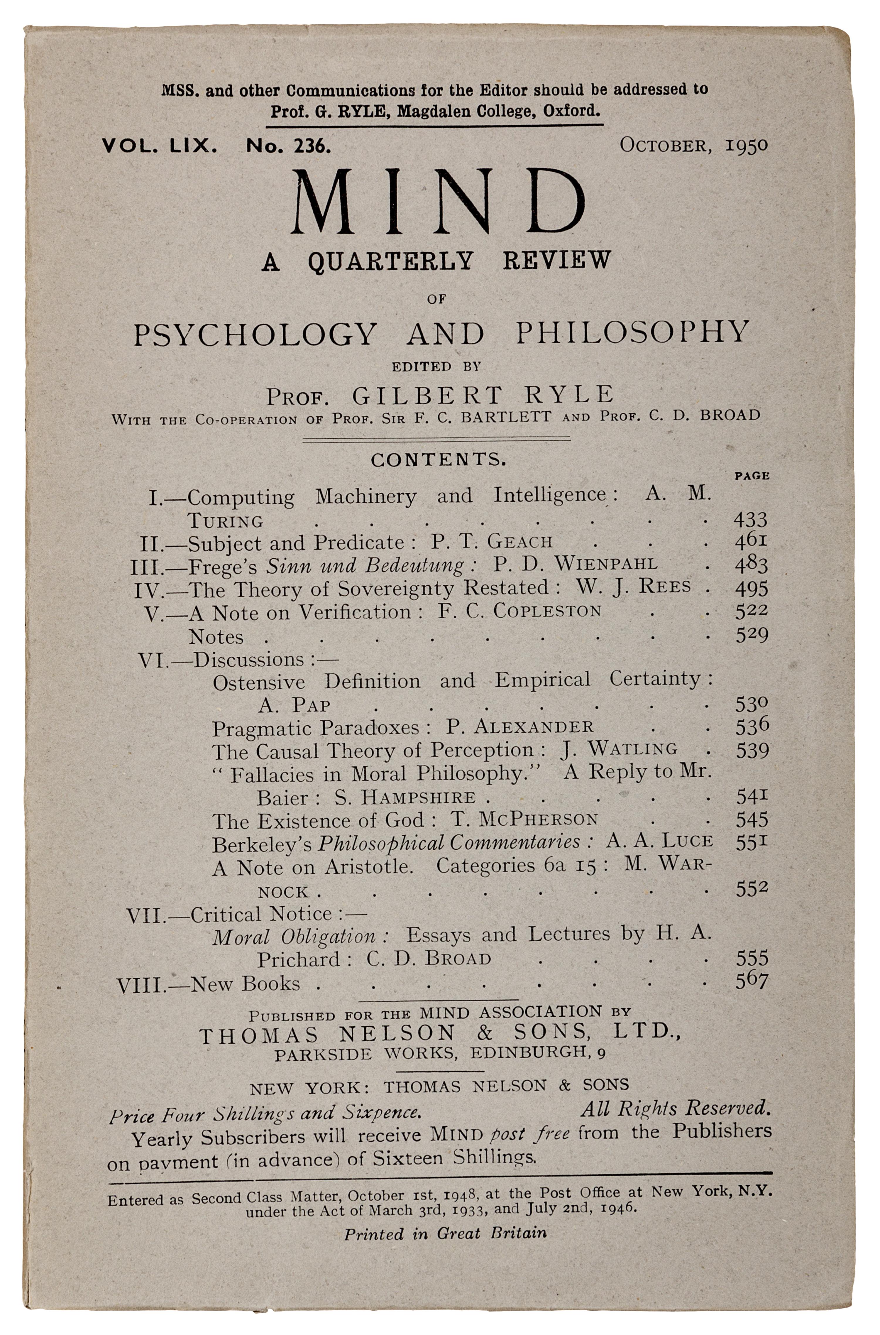 TURING, Alan Mathison. "Computing machinery and intelligence." In: Mind , Vol. 59, No. 236, pp. 433-60. Edinburgh: Thomas Nelson & Sons, October 1950.