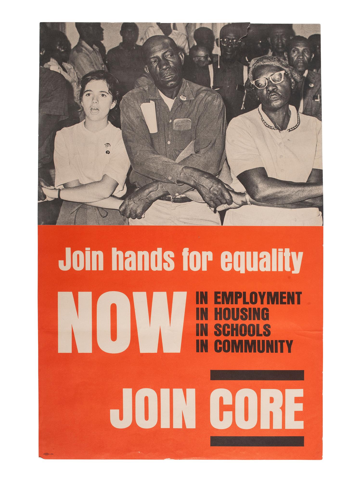[CIVIL RIGHTS]. Join hands for equality Now...Join CORE . New York, NY: ca 1963.