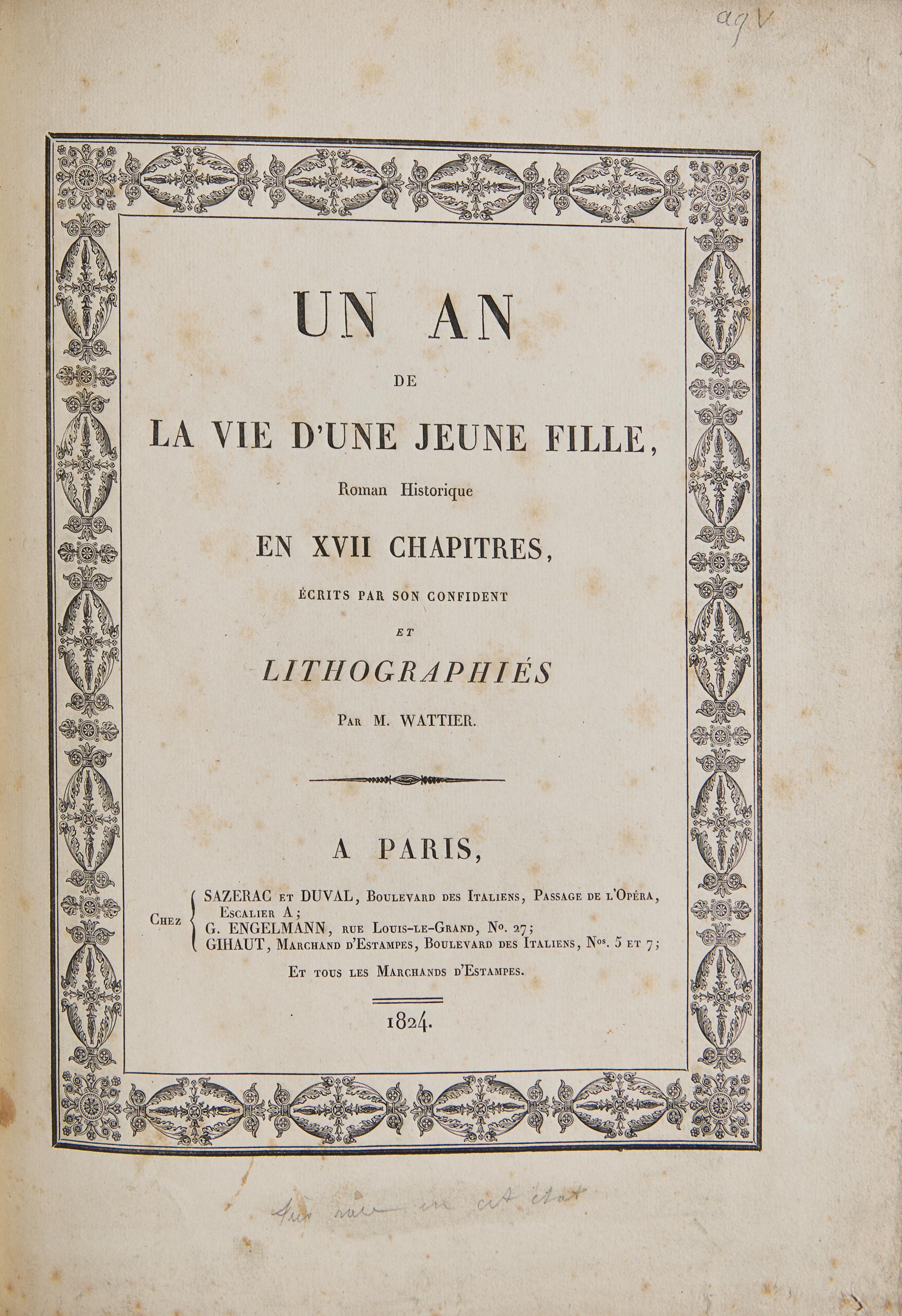 [Color-Plate Books] Wattier, (Emilie). Un an de la vie d'une jeune fille, Roman Historique en XVII chapitres...