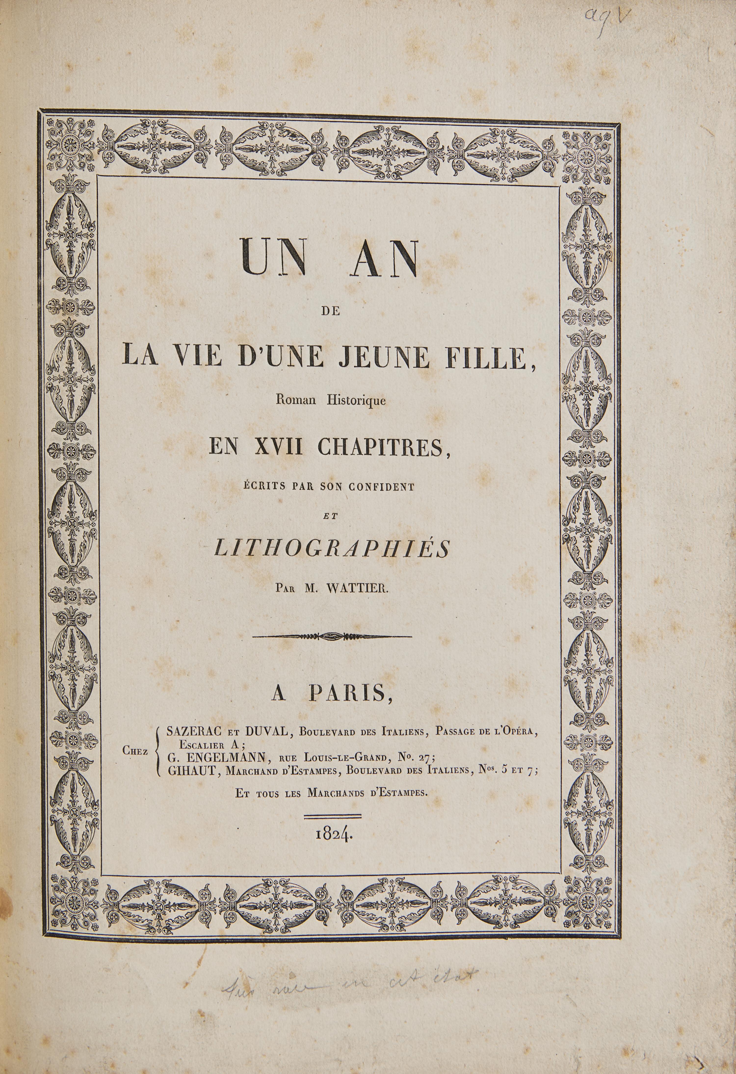 [Color-Plate Books] Wattier, (Emilie). Un an de la vie d'une jeune fille, Roman Historique en XVII chapitres...