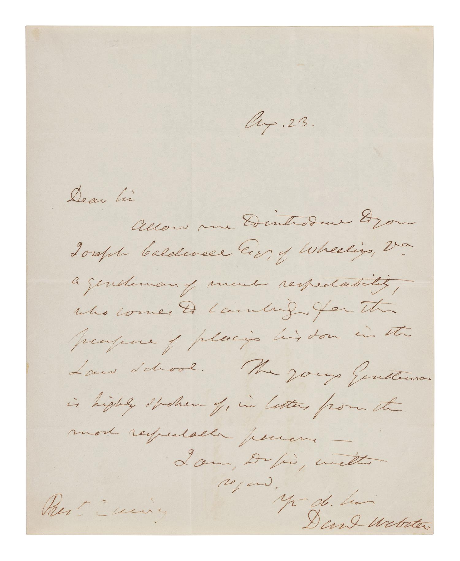 WEBSTER, Daniel (1782-1852). Autograph letter signed ("Daniel Webster") to Josiah Quincy, as President of Harvard. N.p., 23 April n.d.