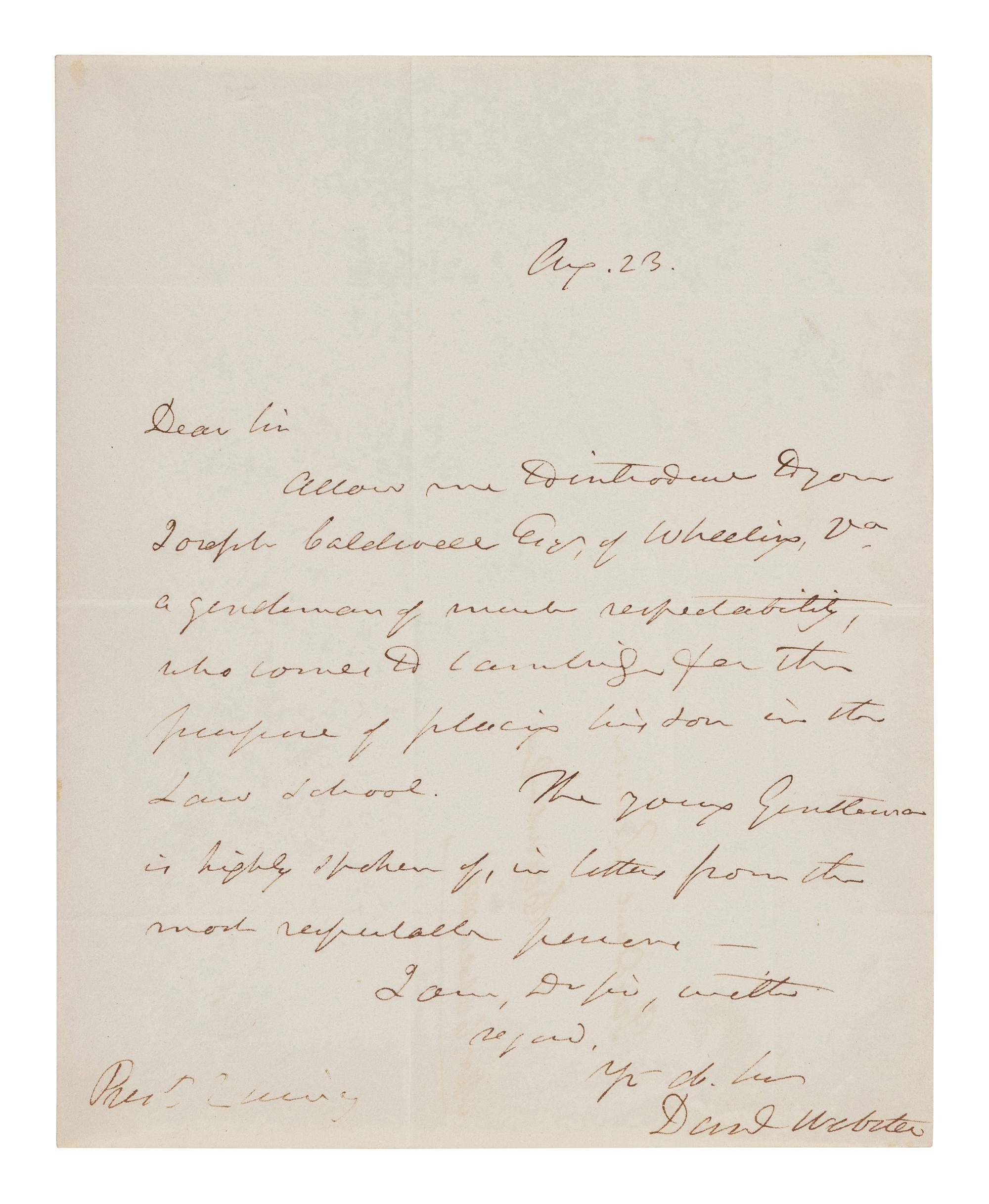WEBSTER, Daniel (1782-1852). Autograph letter signed ("Daniel Webster") to Josiah Quincy, as President of Harvard. N.p., 23 April n.d.