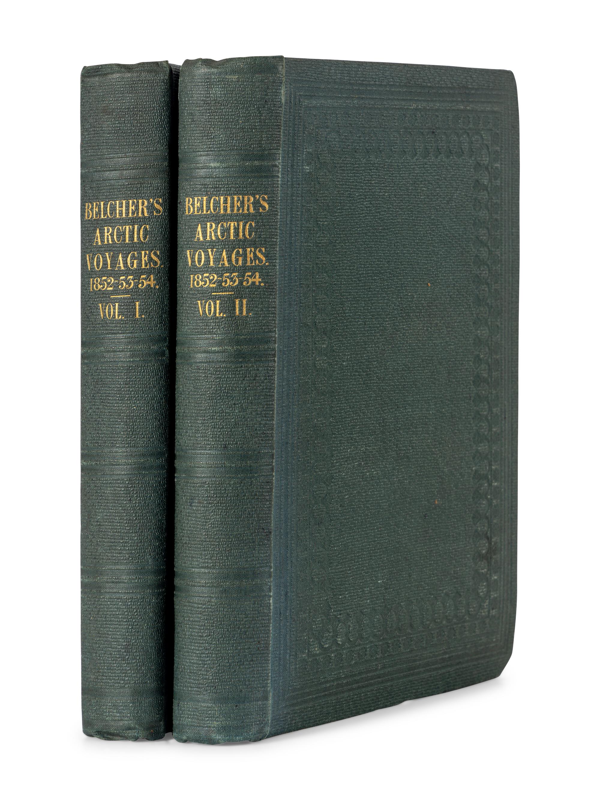 BELCHER, Edward, Sir (1799-1877). The Last of the Arctic Voyages; Being a Narrative of the Expedition of H.M.S. 'Assistance' ... in Search of Sir John Franklin...1852-53-54 . London: L. Reeve, 1855.
