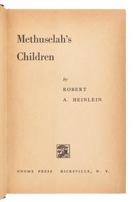 HEINLEIN, Robert (1907-1988). Methuselah's Children. Hicksville, NY: Gnome Press, [1958].