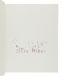 WEBER, Bruce (b. 1946). Bruce Weber. Los Angeles: Twelvetrees Press, 1983.