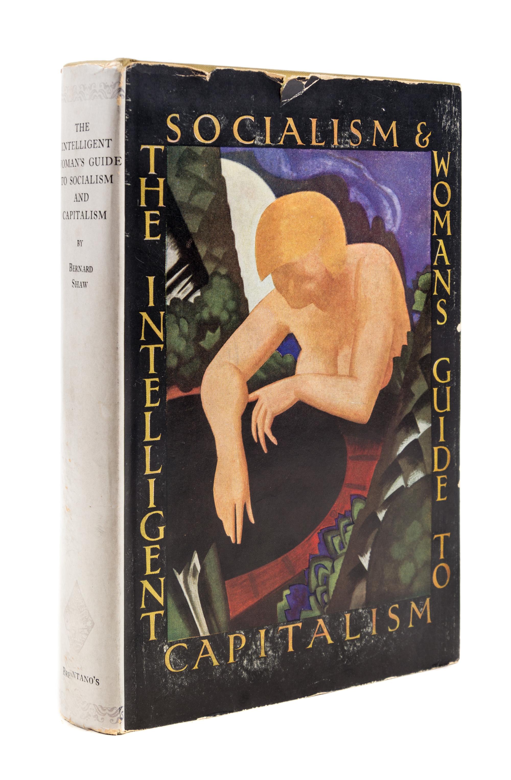 SHAW, BERNARD. The Intelligent Woman's Guide to Socialism and Capitalism. New York, 1928. First ed., dust jacket.