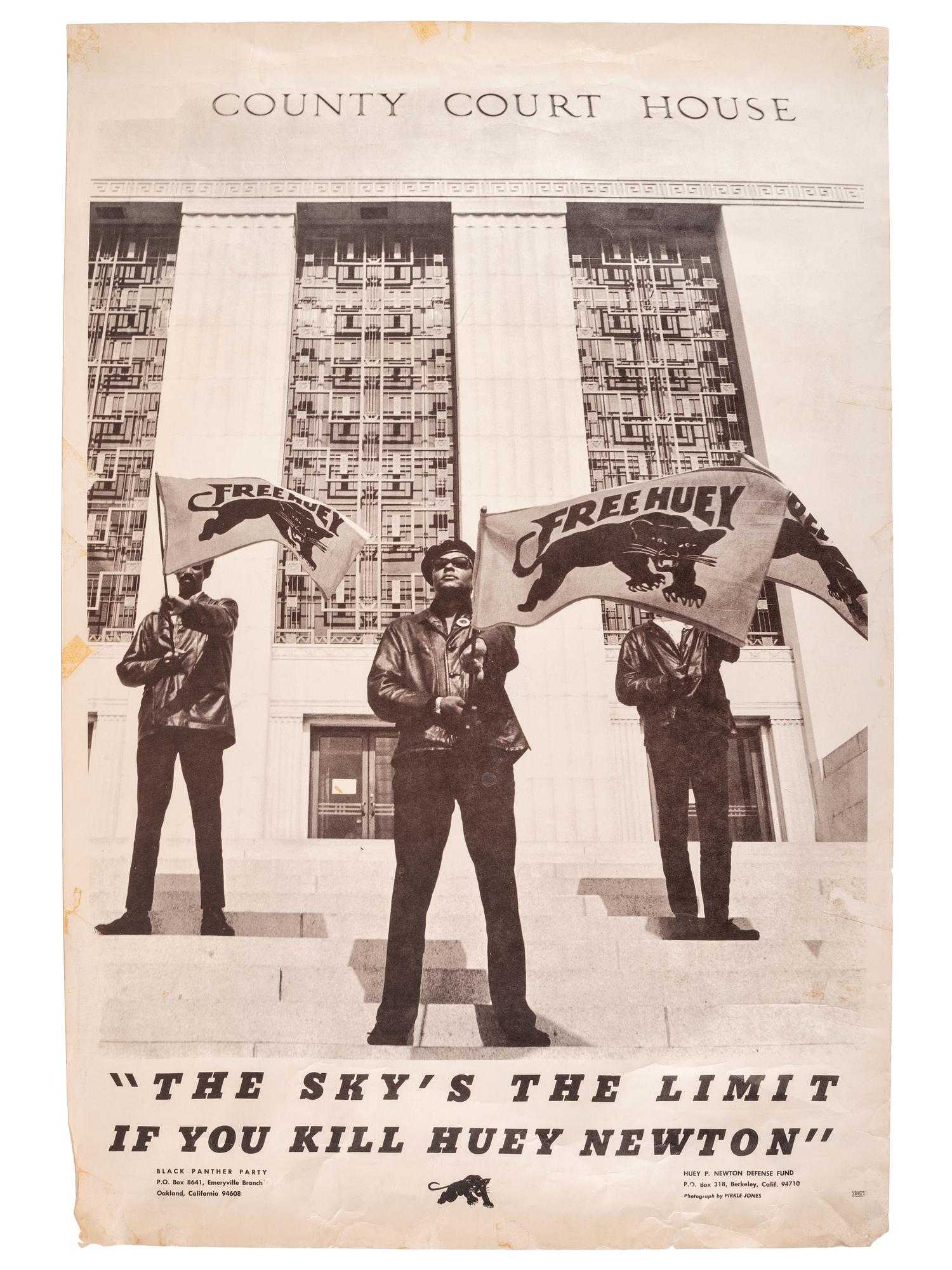 [BLACK PANTHERS]. JONES, Pirkle, artist. The Sky's the Limit if You Kill Huey Newton . Oakland, CA: Black Panther Party, ca 1968.