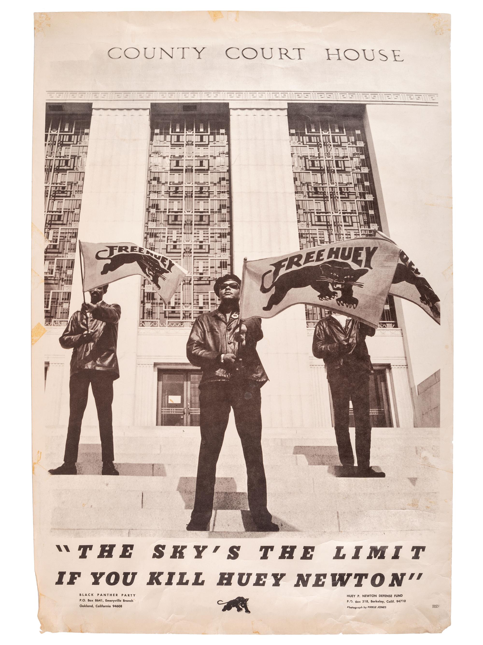 [BLACK PANTHERS]. JONES, Pirkle, artist. The Sky's the Limit if You Kill Huey Newton . Oakland, CA: Black Panther Party, ca 1968.
