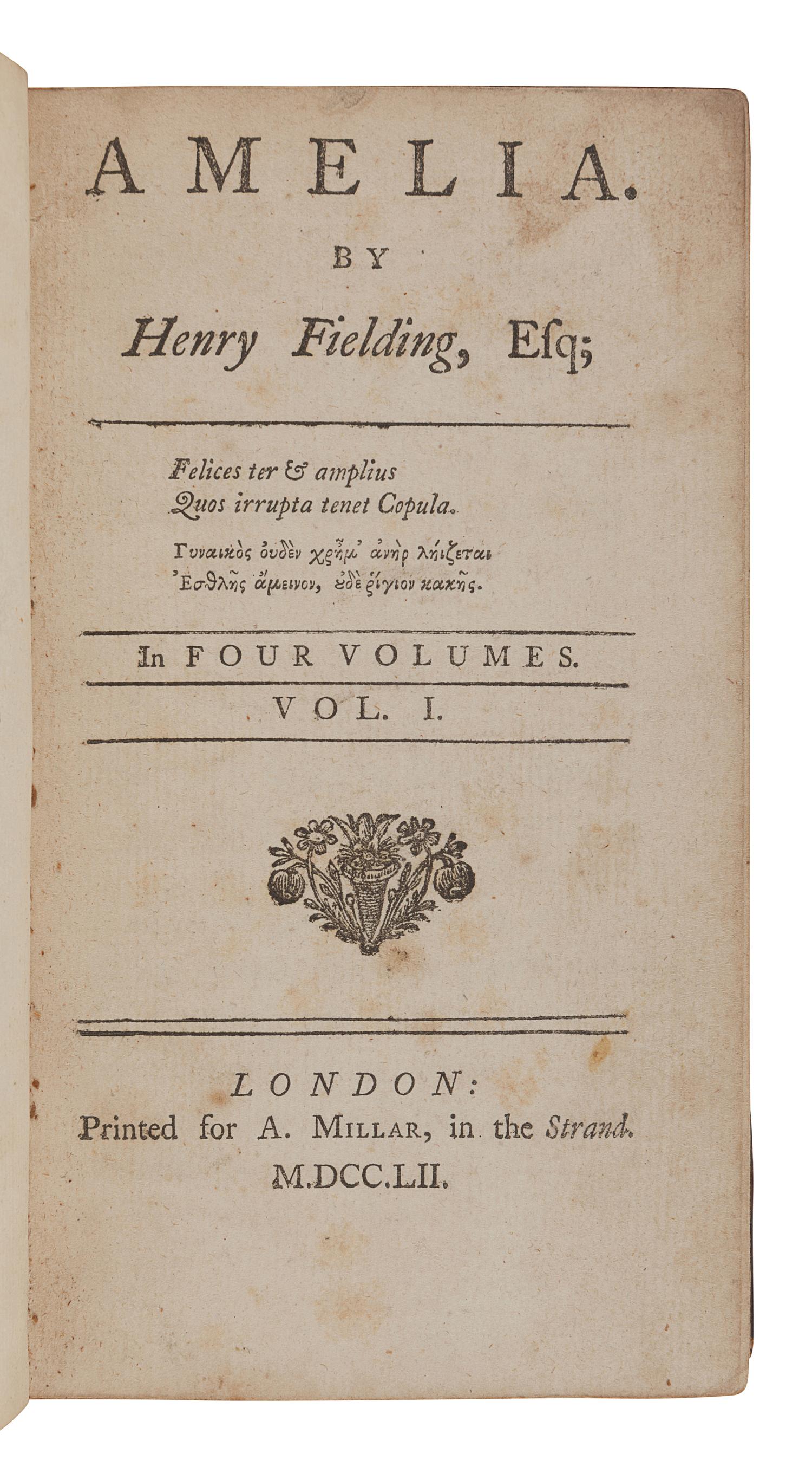 FIELDING, Henry (1707-1754). Amelia . London: Printed for A. Millar, 1752.