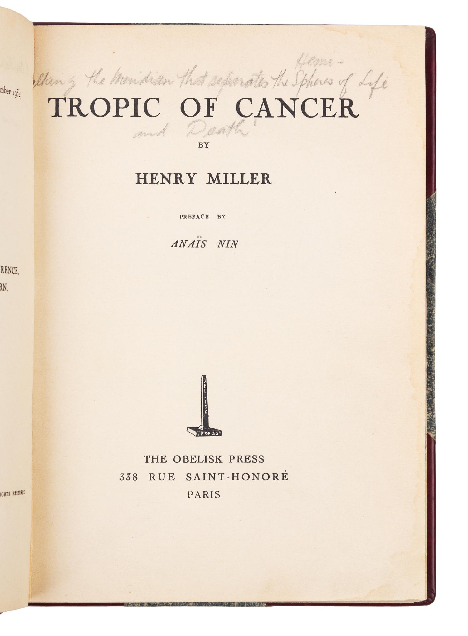 MILLER, Henry (1891-1980). The Tropic of Cancer. Paris: Obelisk Press, [1934].