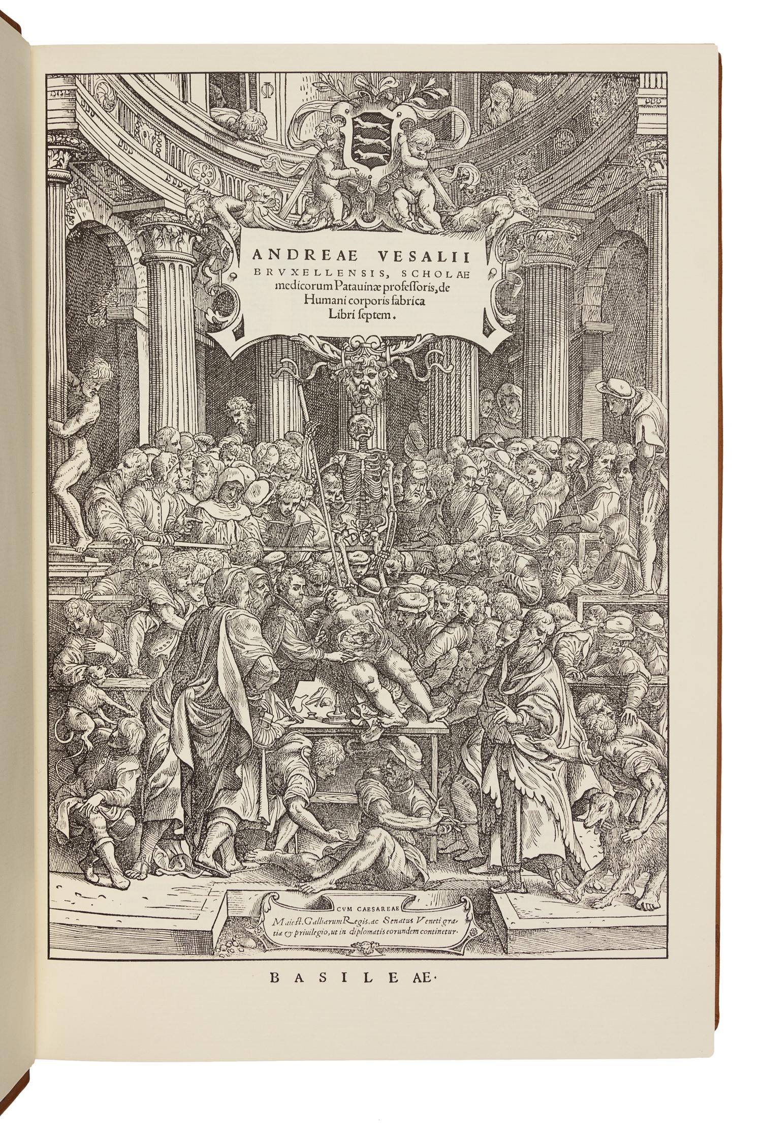 [FACSIMILE] -- VESALIUS, Andreas (1514-1564). De humani corporis fabrica libri septem. Brussels: n.p., 1970.