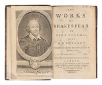 SHAKESPEARE, William (1564-1616). The Works of Shakespear...with a glossary. Carefully printed from the Oxford Edition in Quarto, 1744 . Sir Thomas Hanmer, editor. London: Printed for J. and P. Knapton, et al, 1747.