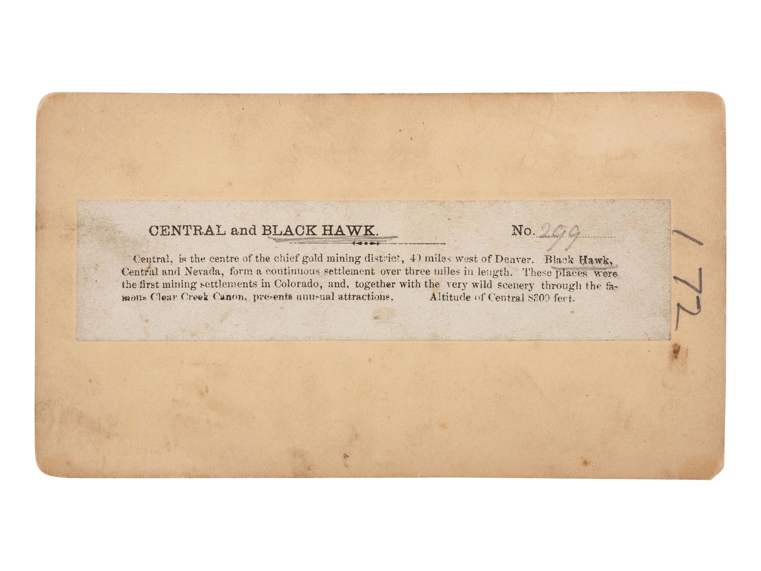 [COLORADO]. A group of 3 early photographs of Black Hawk and Central City, Colorado, by Chamberlain, Weitfle, and Wakely, comprising: